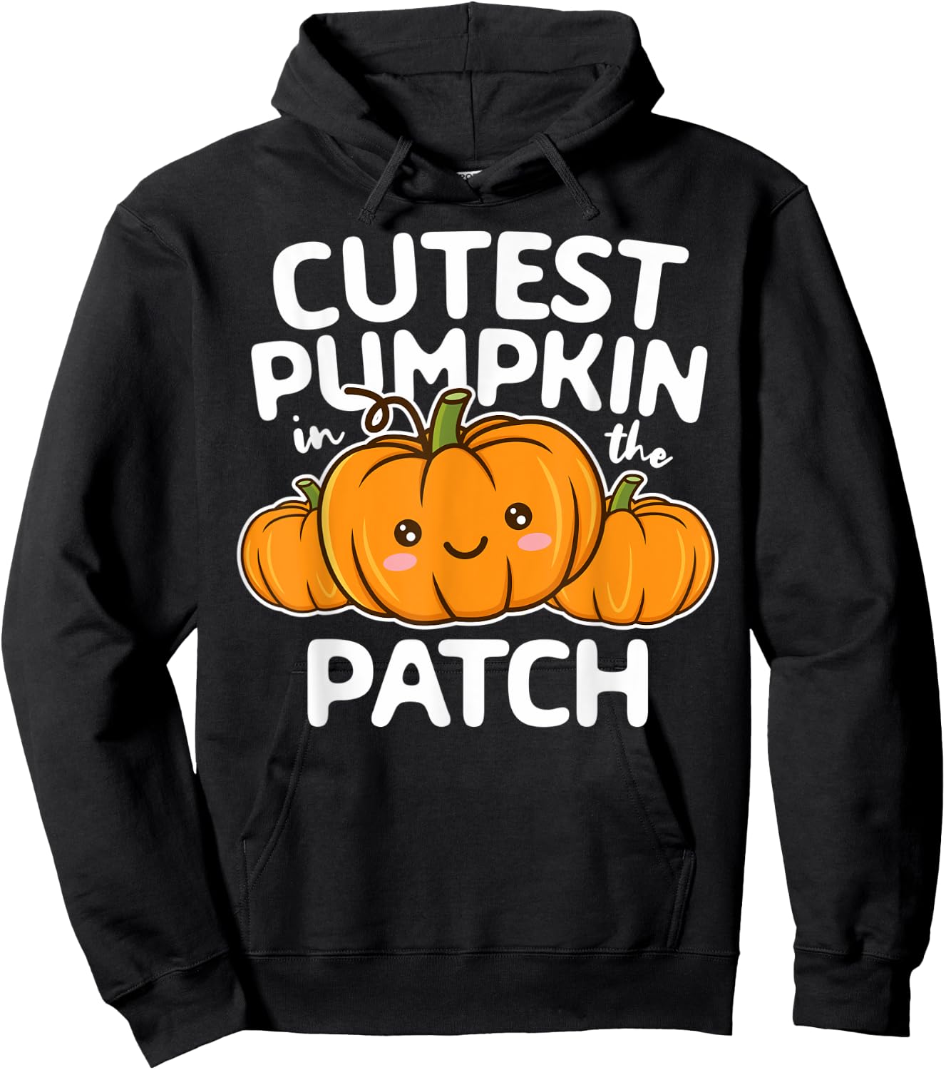 Cutest Pumpkin In The Patch Halloween Thanksgiving Boy Girl Hoodie - Hoodie | Black