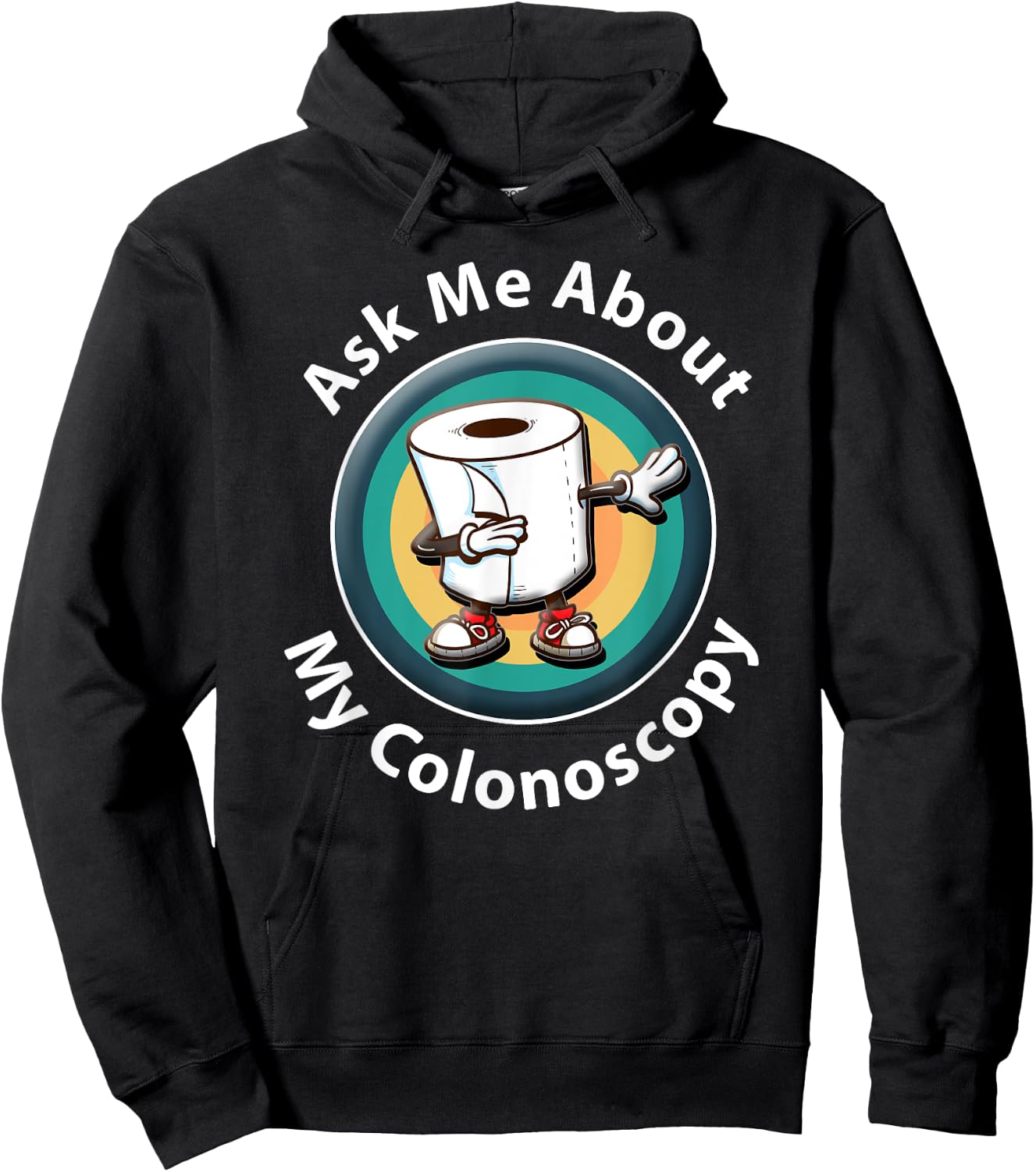 Ask Me About My Colonoscopy Survivor Funny Hospital Patient Hoodie - Hoodie | Black