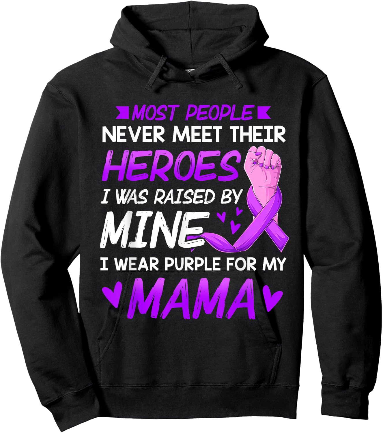 My Heroes I Wear Purple For My Mama Pancreatic Cancer Hoodie - Hoodie | Black