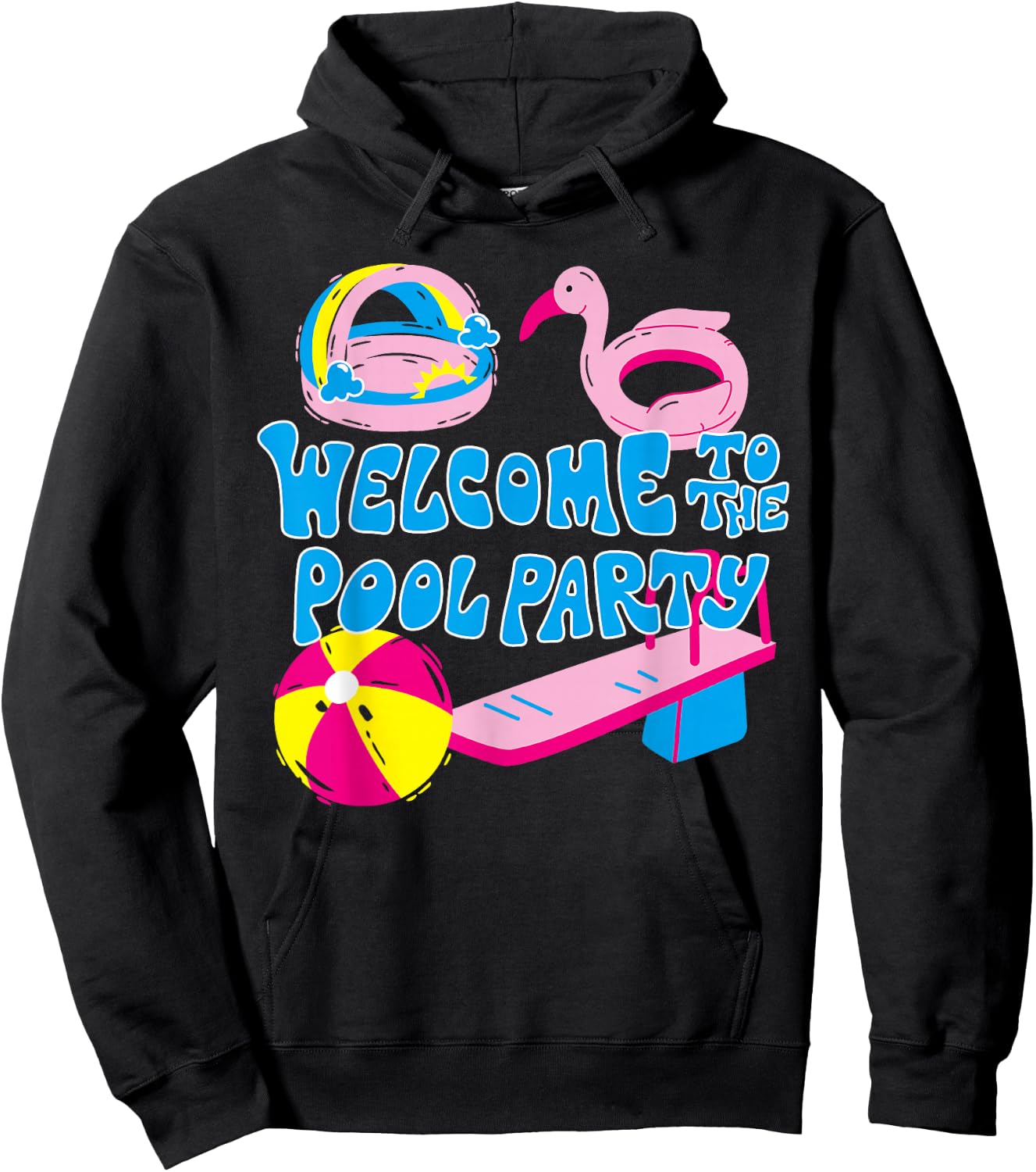 Welcome To The Pool Party Birthday Summer Family Swimming Hoodie - Hoodie | Black