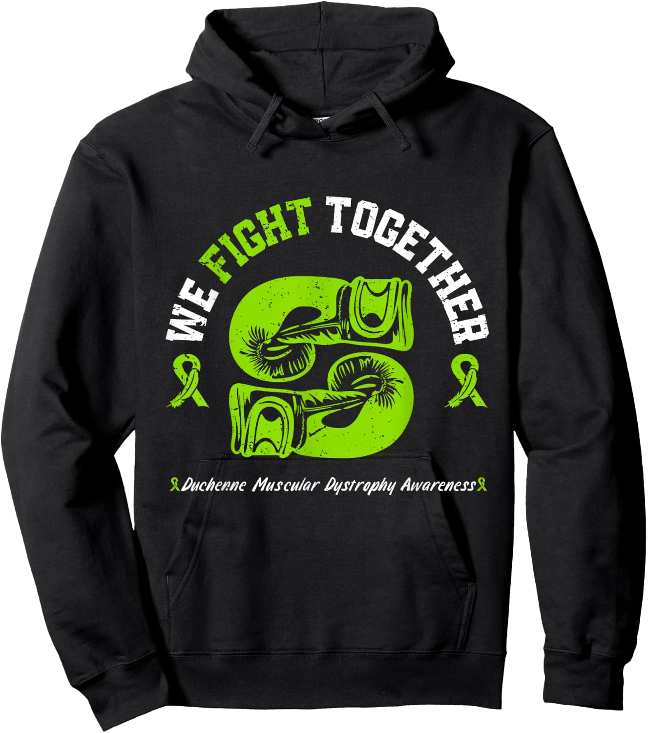 We Fight Together Duchenne Muscular Dystrophy Awareness Hoodie - Hoodie | Black