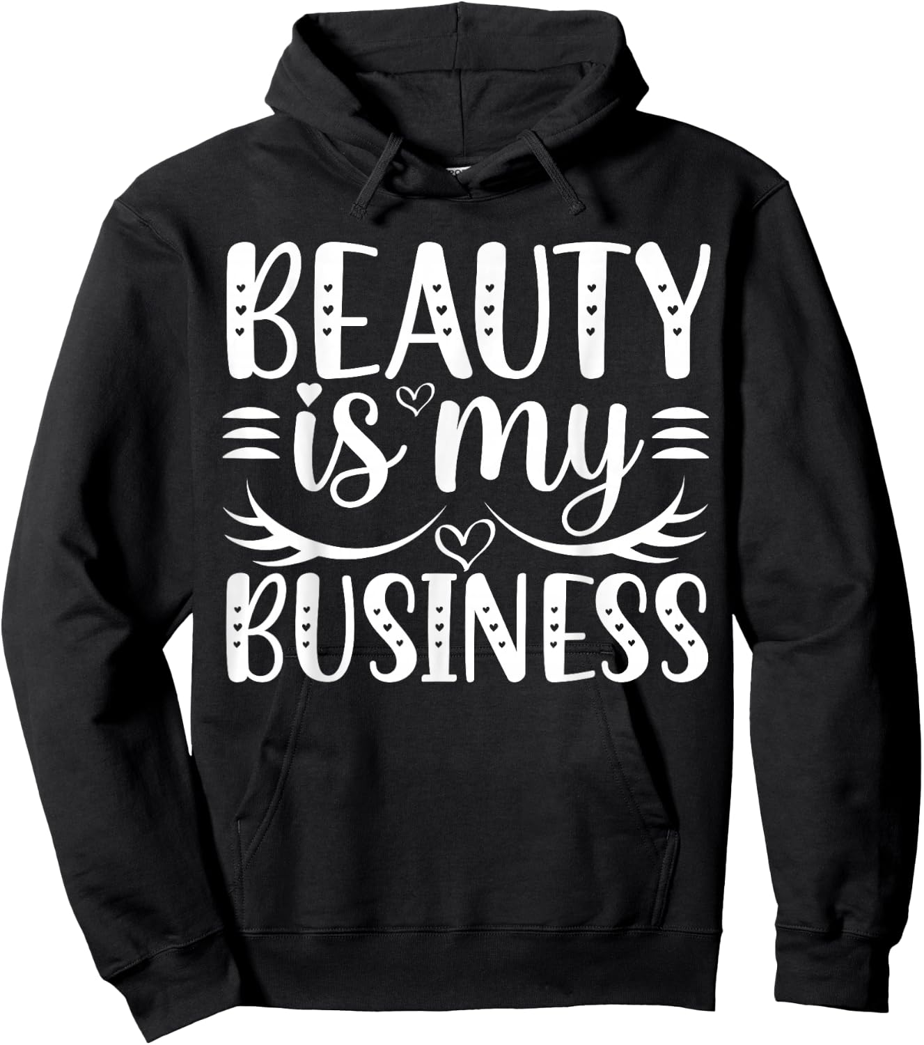 Beauty Is My Business Hoodie - Hoodie | Black