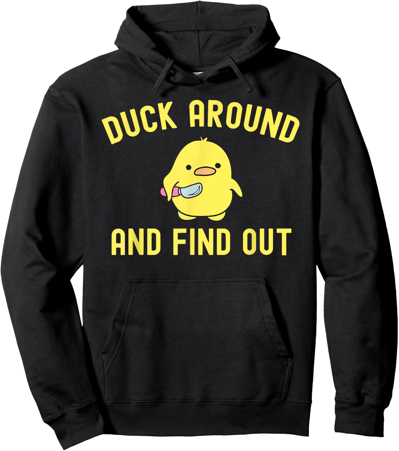 Duck Around and Find Out Funny Knife Duck Hoodie - Hoodie | Black