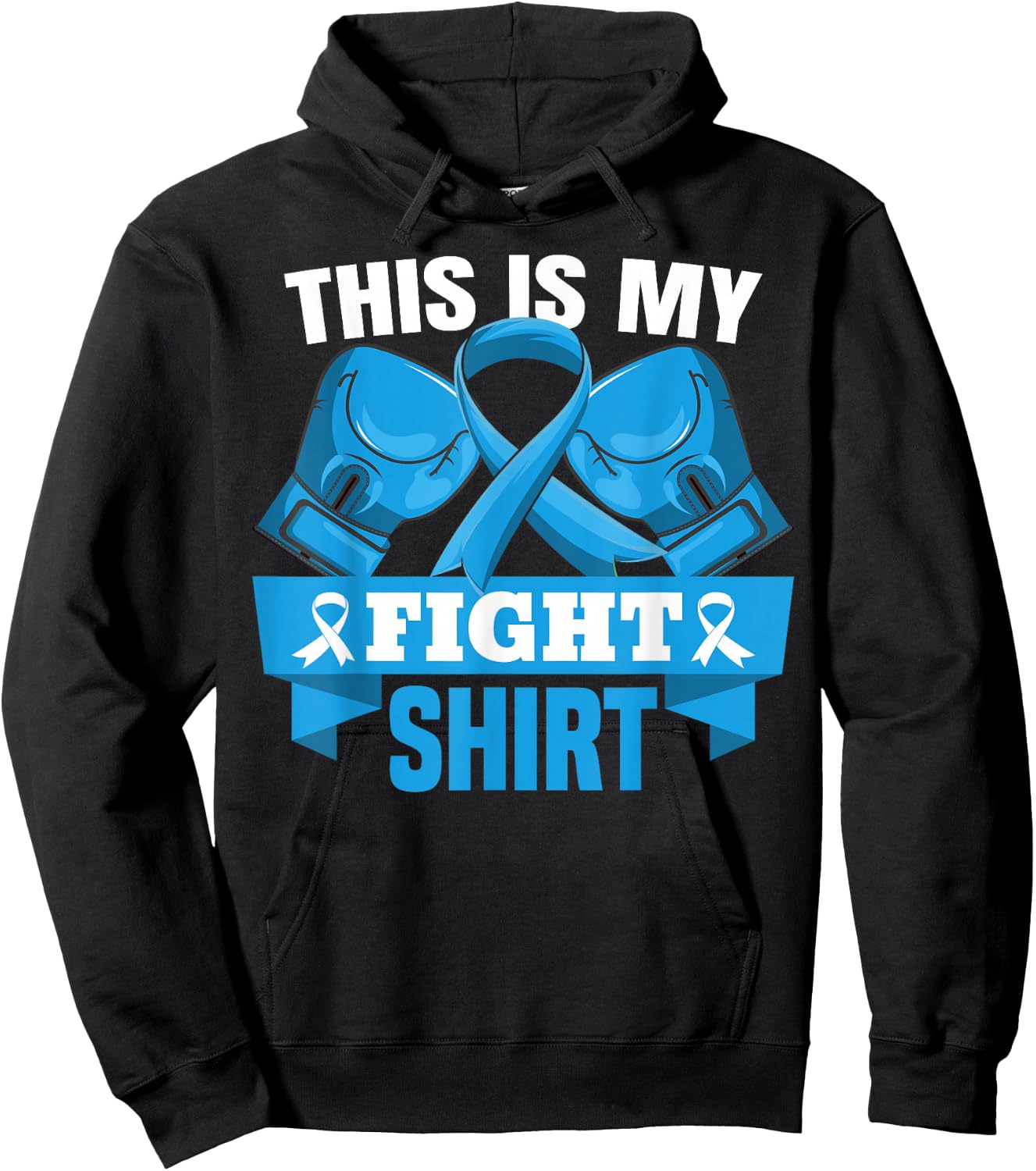 This Is My Fight Shirt Colon Cancer Fighter Support Strong Hoodie - Hoodie | Black