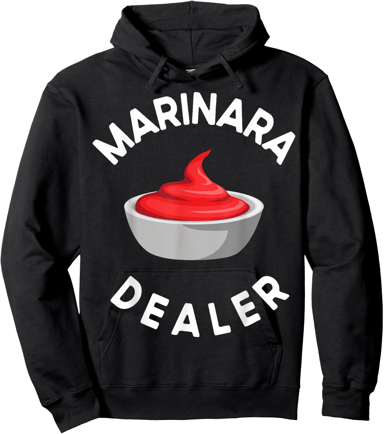 Marinara Sauce Dealer Hoodie - Hoodie | Black