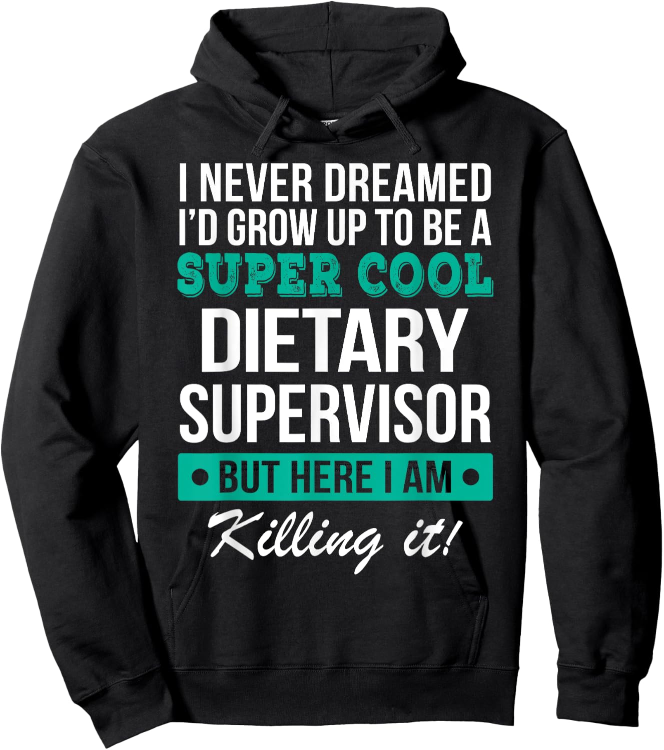 Dietary Supervisor Appreciation Gifts Funny Service Worker Hoodie - Hoodie | Black
