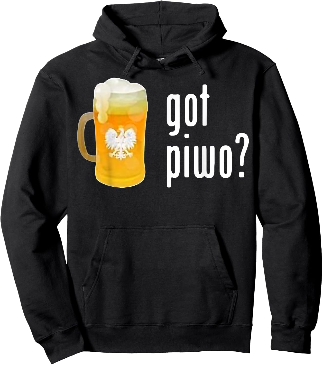Beer Got Piwo Dringking Beer For Man Funny Hoodie - Hoodie | Black