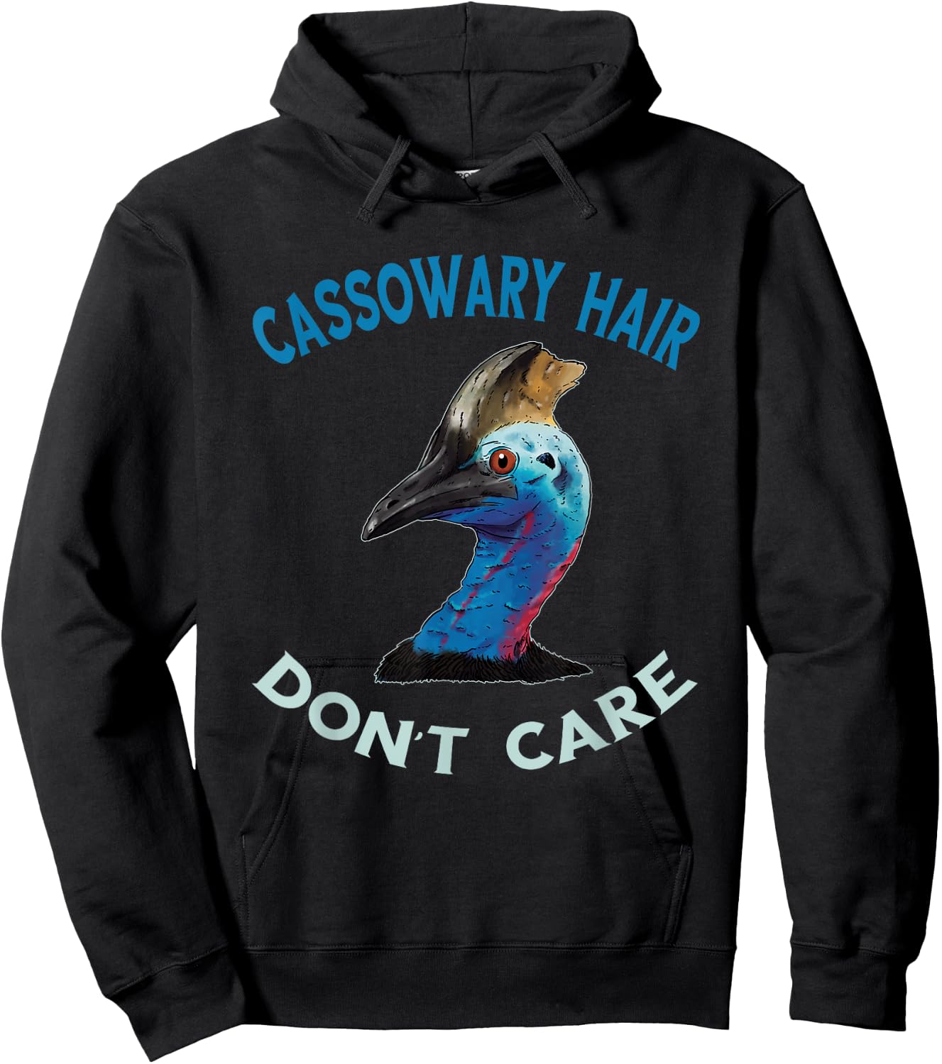 Cassowary Hair Don't Care Casque Cassowary Bird Hoodie - Hoodie | Black