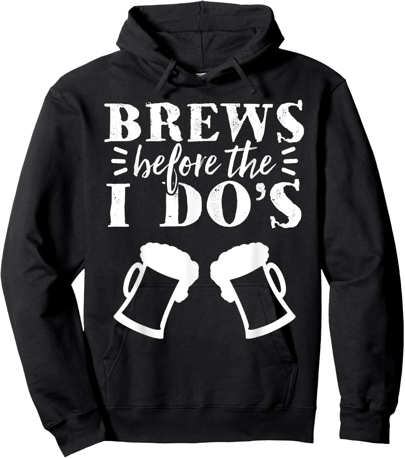 Brews Before The I Do's Bachelor Party Beer Stag Night Hoodie - Hoodie | Black