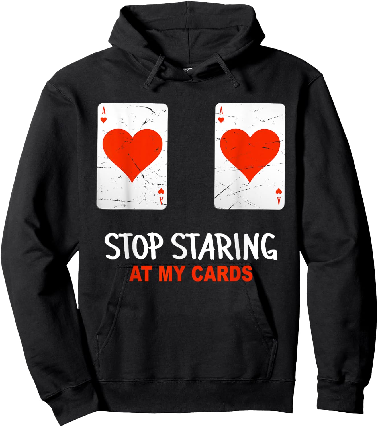 Stop Staring At My Cards Funny Poker Women Player Hoodie - Hoodie | Black
