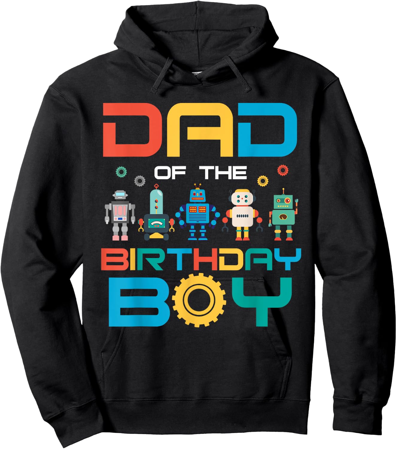 Dad of The Birthday Boy Shirt Daddy Papa Science Robotics Hoodie - Hoodie | Black
