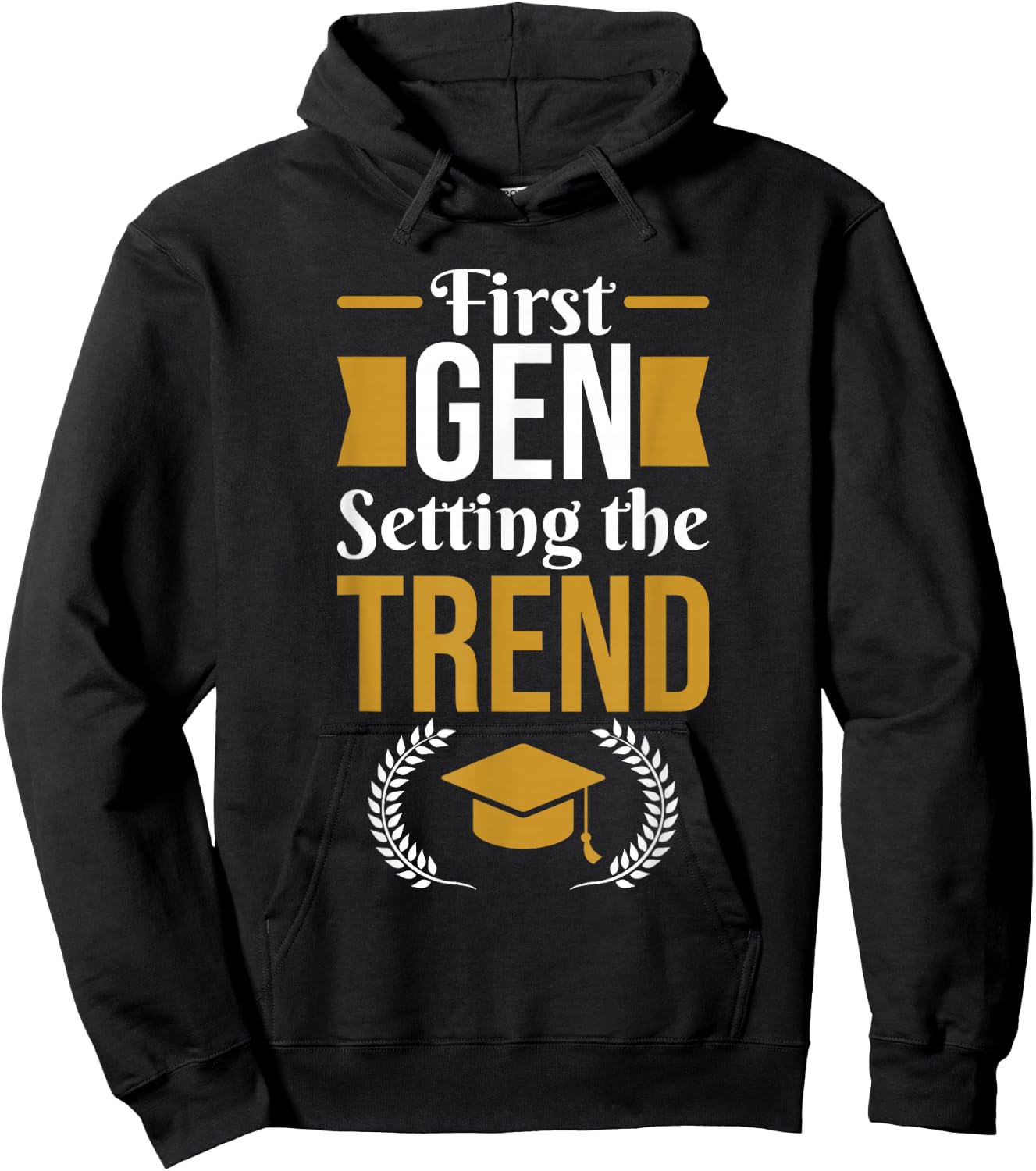 First Generation College Student Hoodie - Hoodie | Black