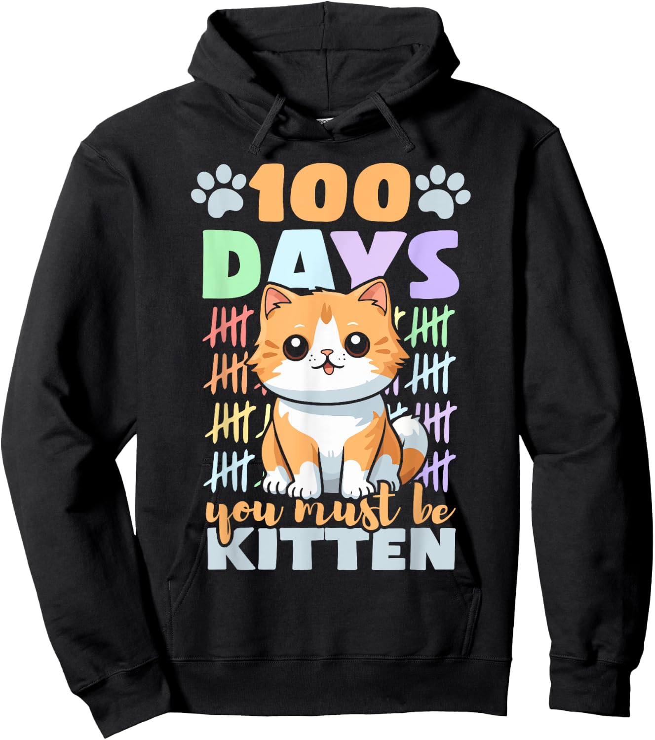 100th Day Of School Cat 100 Days You Must Be Kitten Hoodie - Hoodie | Black