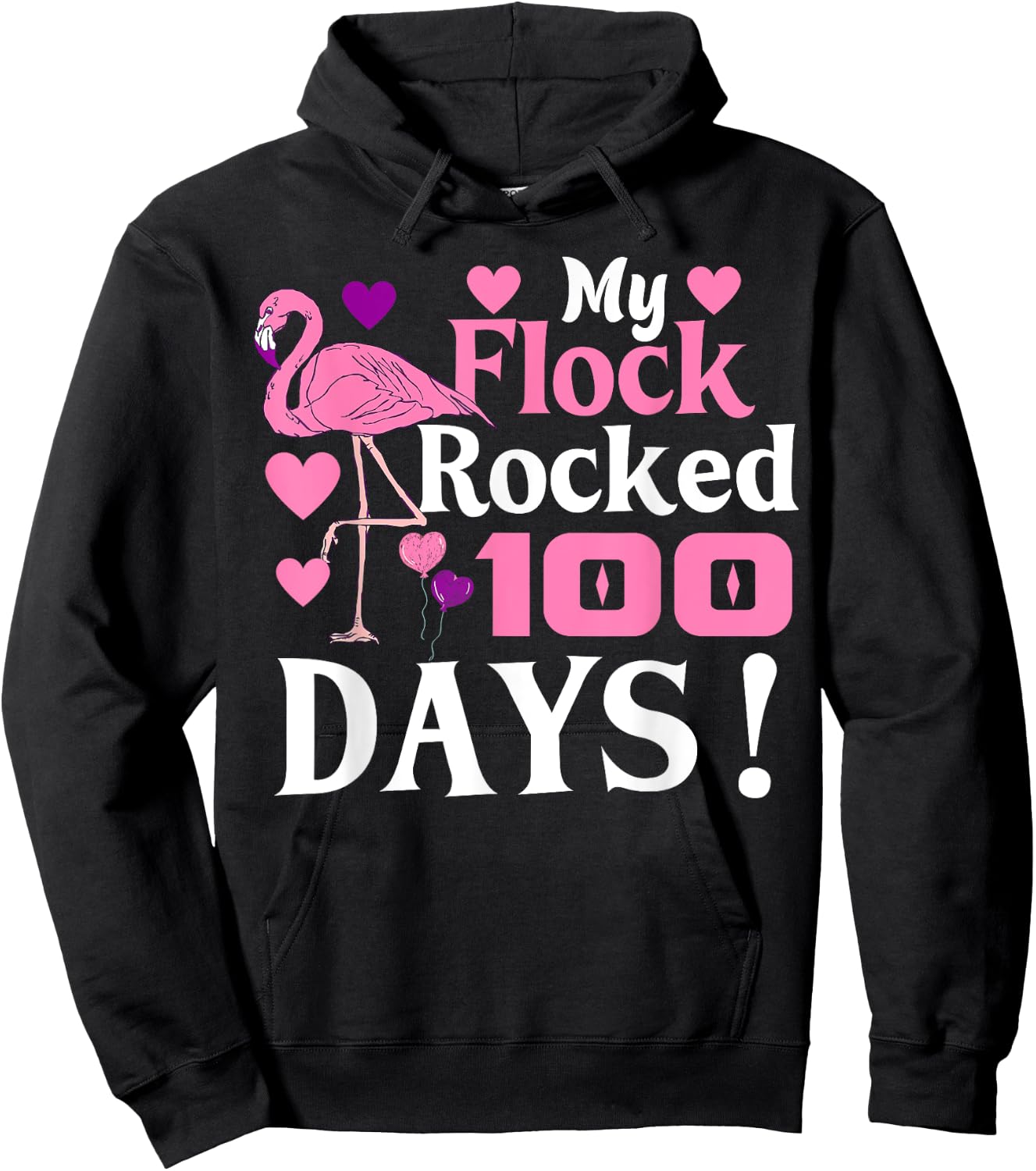Happy 100th Day Of School My Flock Rocked 100 Days Flamingo Hoodie - Hoodie | Black