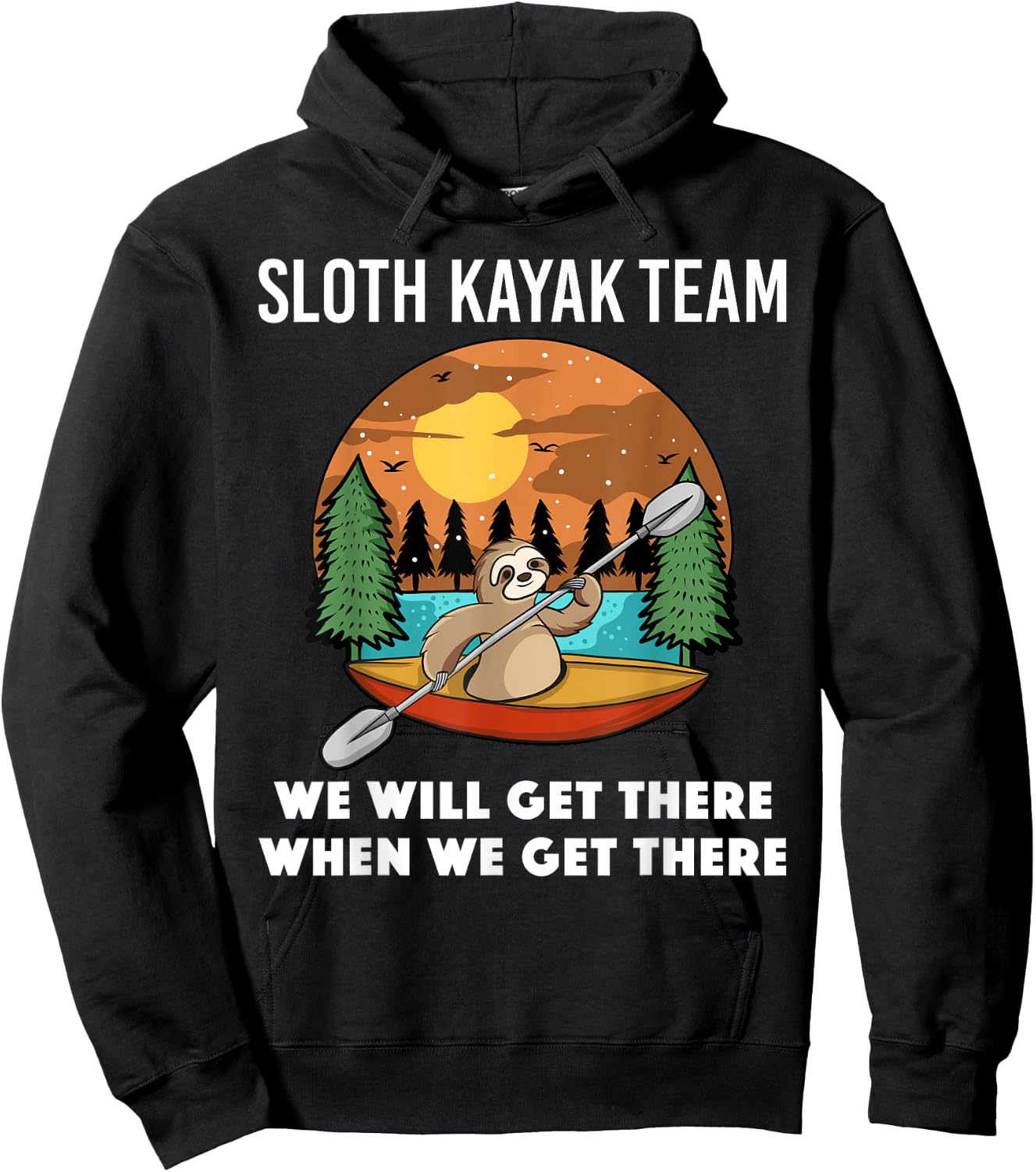 Funny Sloth Kayaking Art Women Kids Kayaker Crew Hoodie - Hoodie | Black