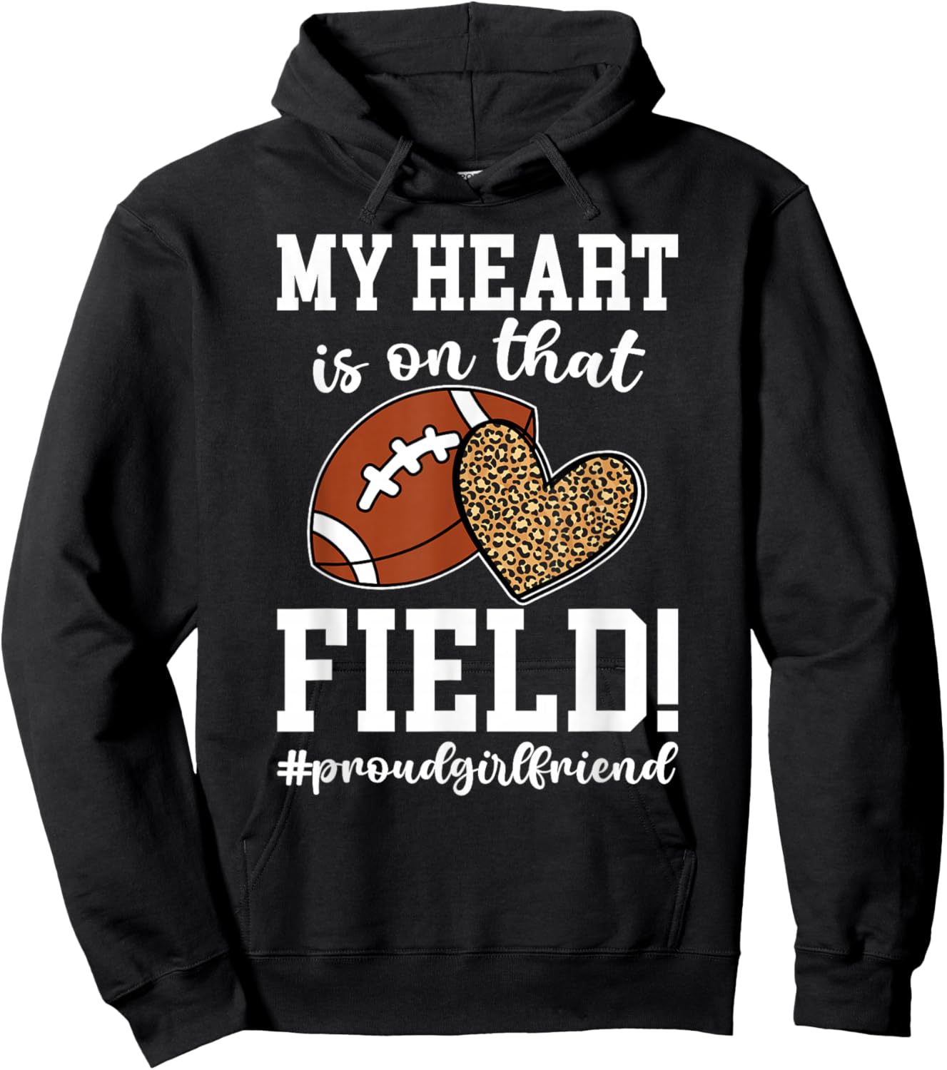 On That Field Football Girlfriend Of A Football Player Hoodie - Hoodie | Black