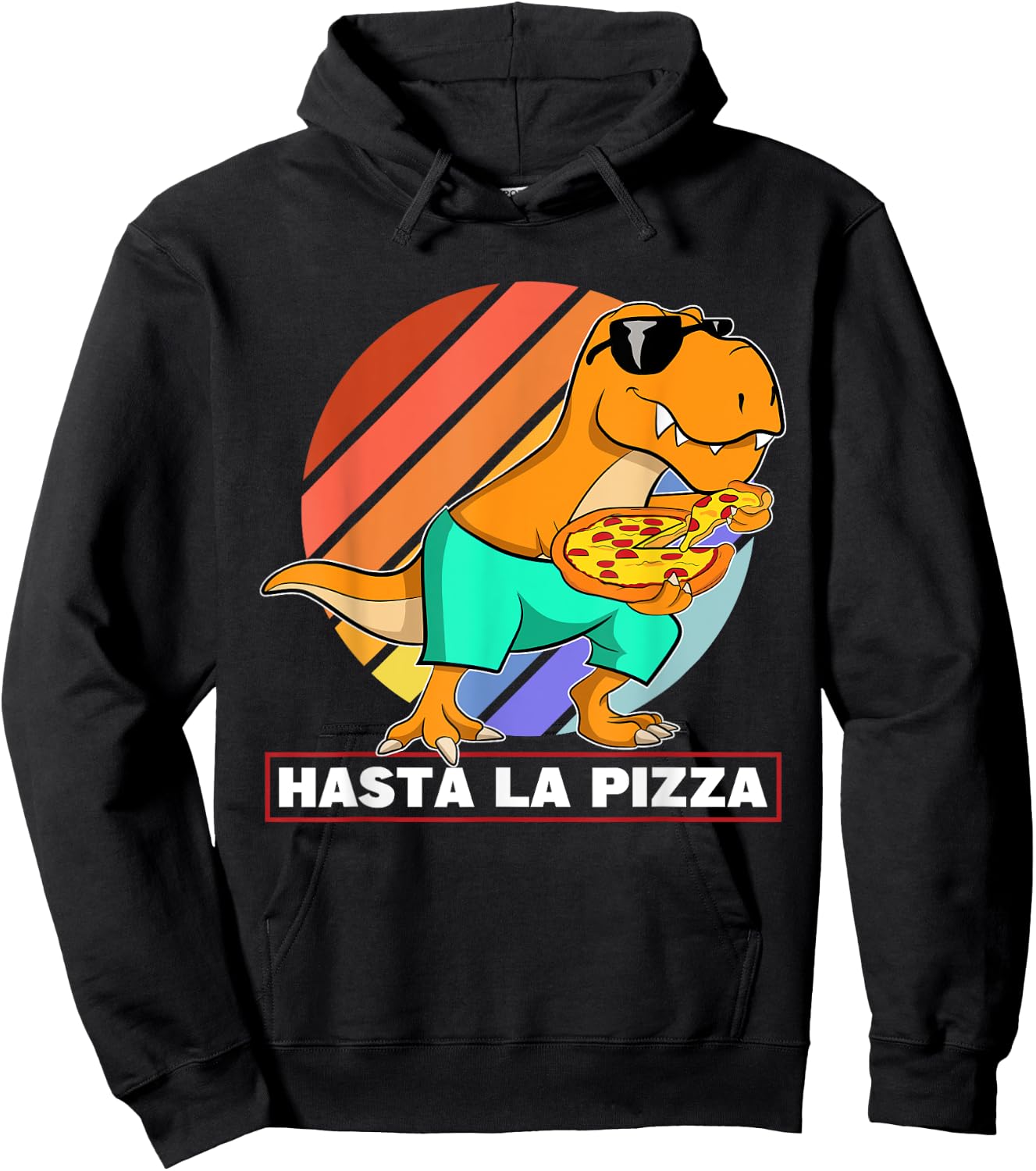 Hasta La Pizza Italian Food Dinosaur Cool T Rex Kids Hoodie - Hoodie | Black