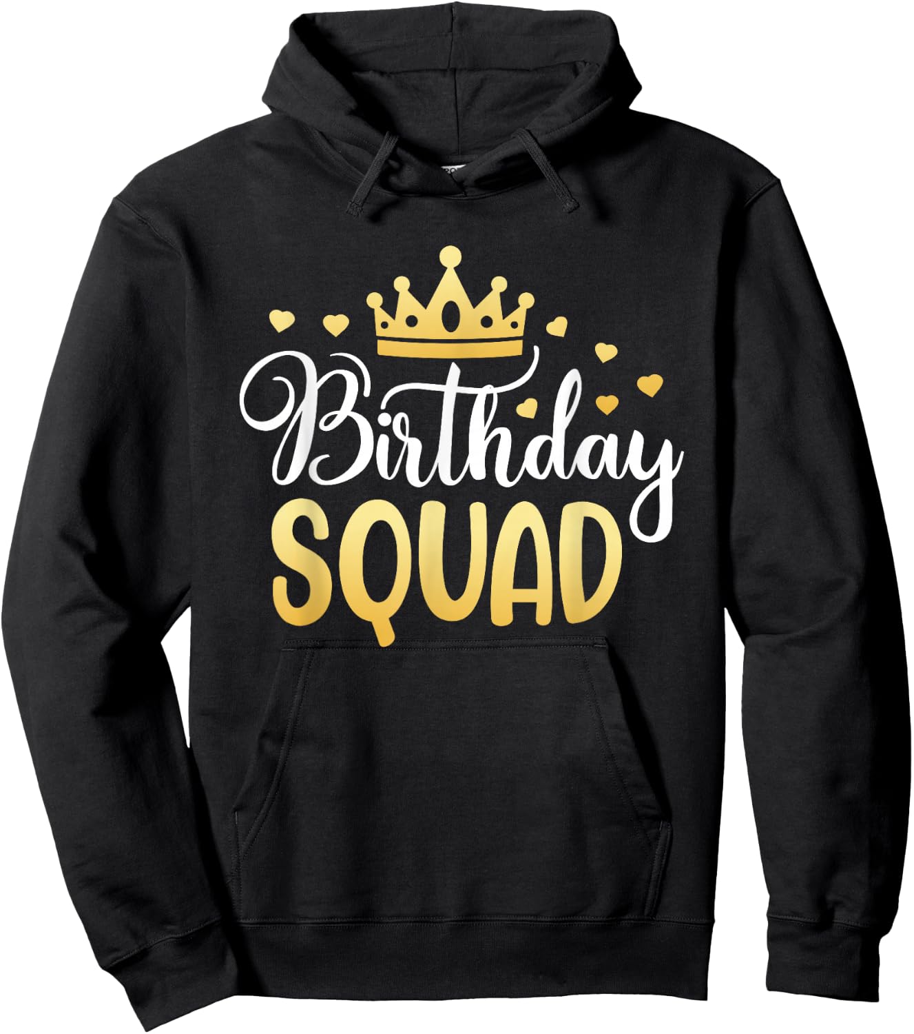 Birthday Squad Party Matching Family Group Funny Bday Team Hoodie - Hoodie | Black