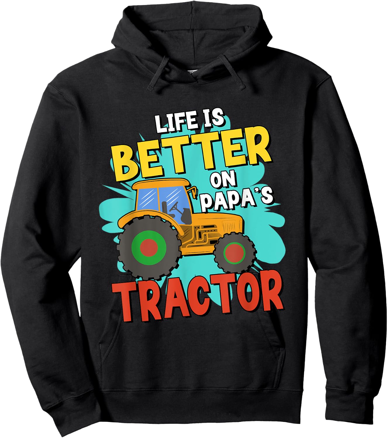 Life Is Better On Papa's Tractor Hoodie - Hoodie | Black
