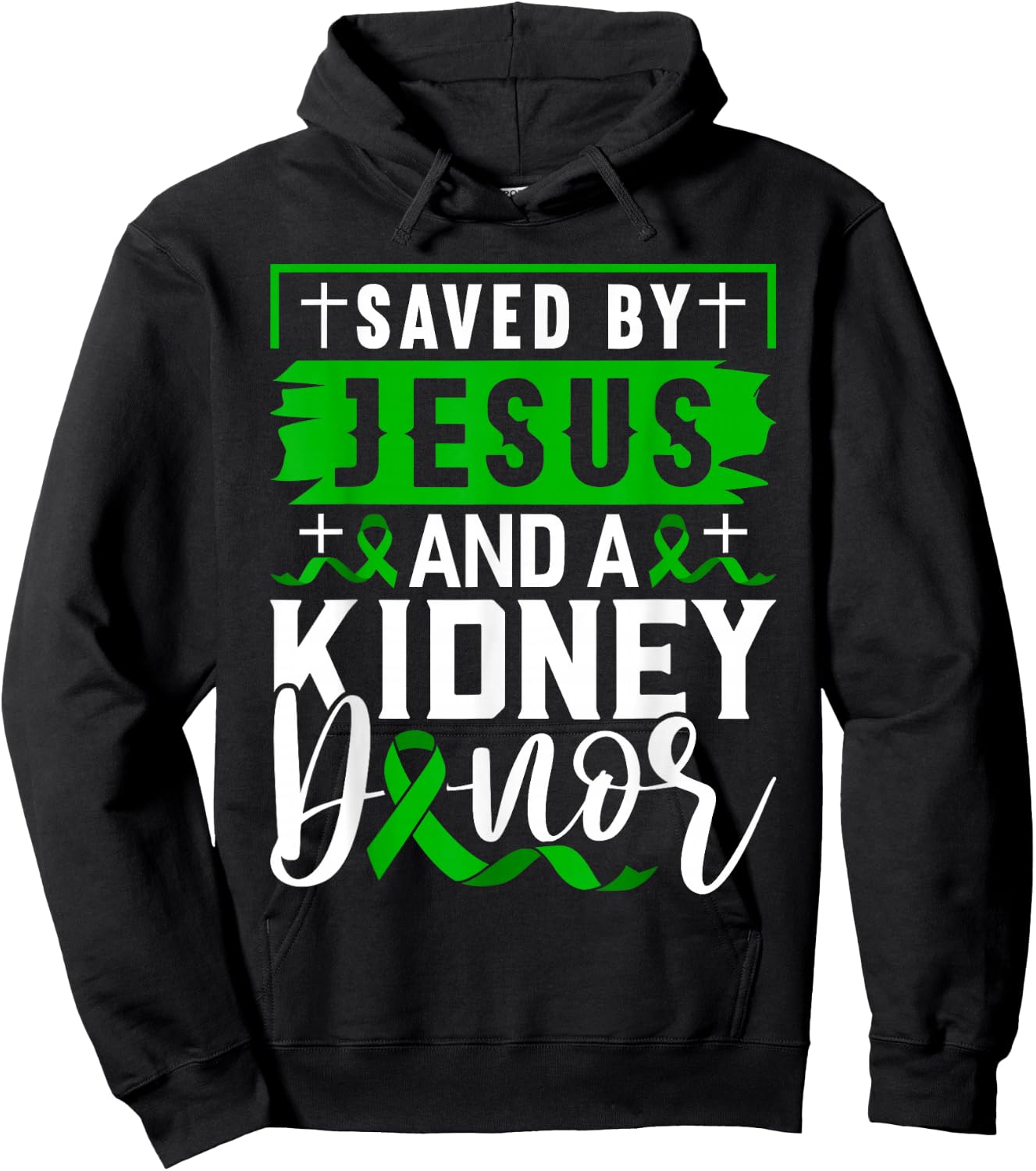 Saved By Jesus And A Kidney Donor Shirt Kidney Disease Hoodie - Hoodie | Black