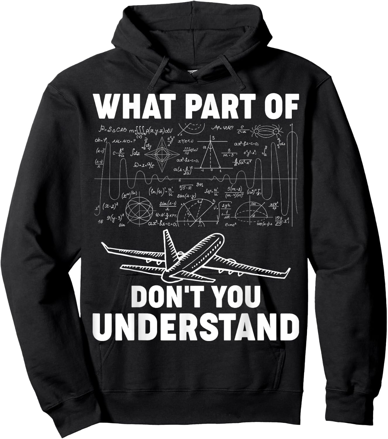 What Part Of Don't You Understand Funny Aerospace Engineer Hoodie - Hoodie | Black