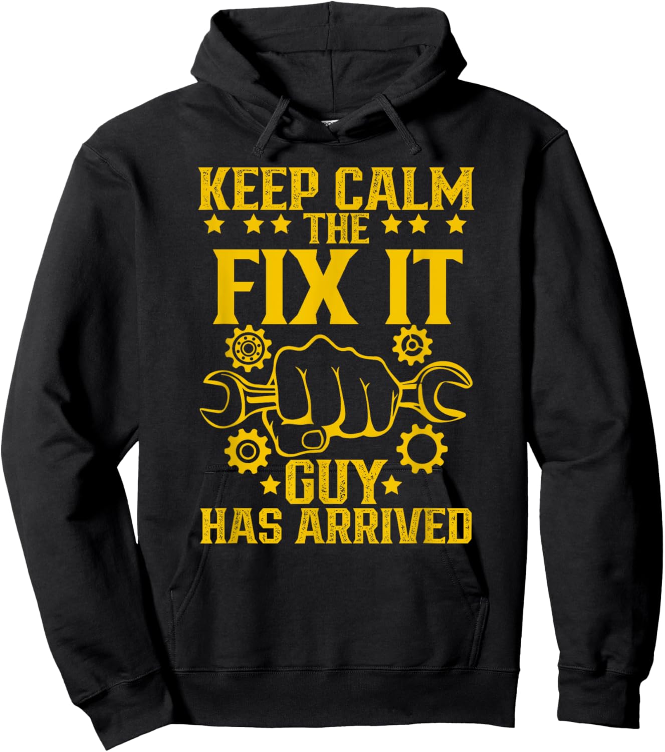 Keep Calm The Fix It Guy Has Arrived Handyman Repair Hoodie - Hoodie | Black