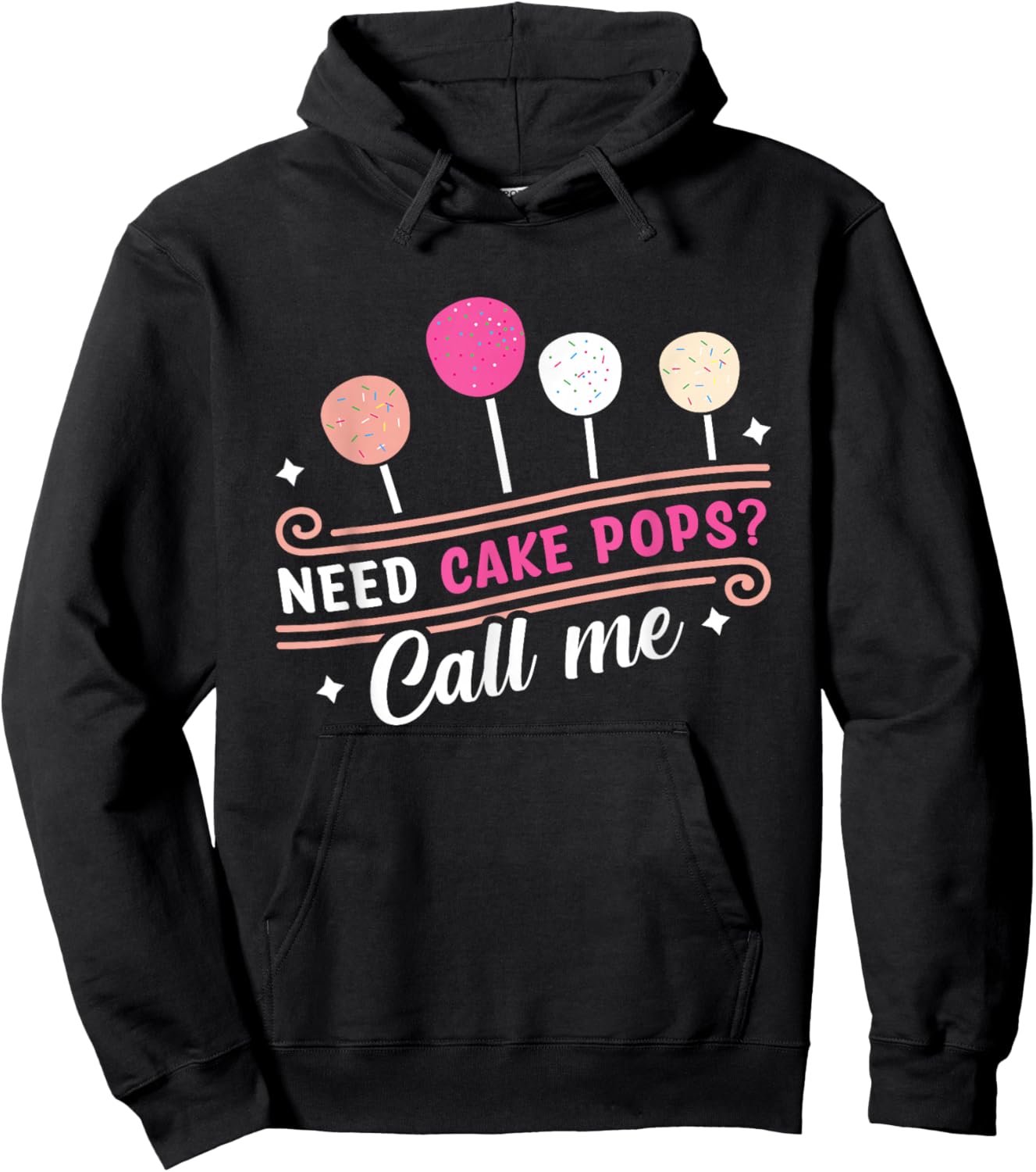 Cake Pop Baker - Call Me If You Need Cake Pops Hoodie - Hoodie | Black
