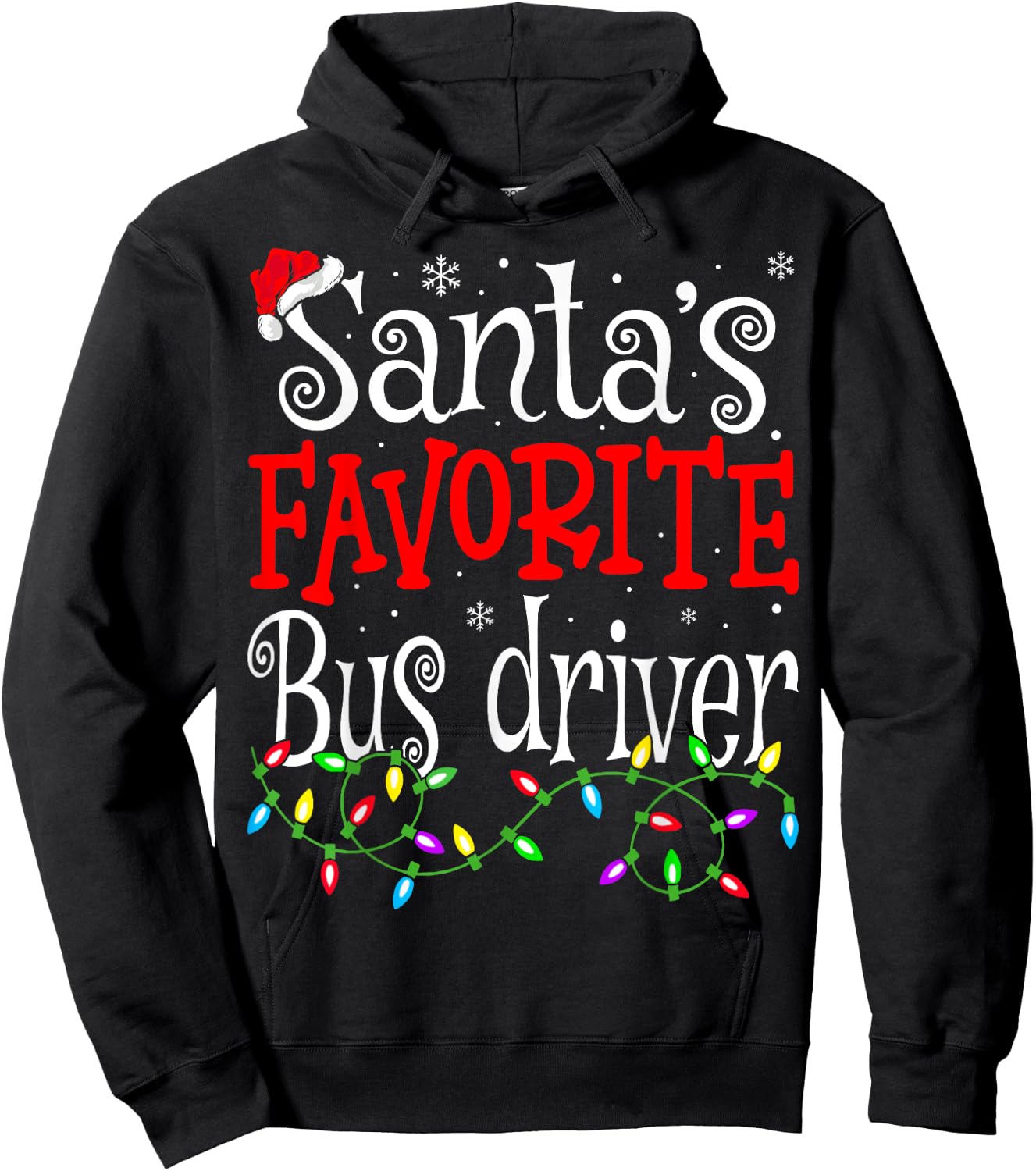 Santa Favorite Bus Driver Funny Christmas Bus Driver Hoodie - Hoodie | Black