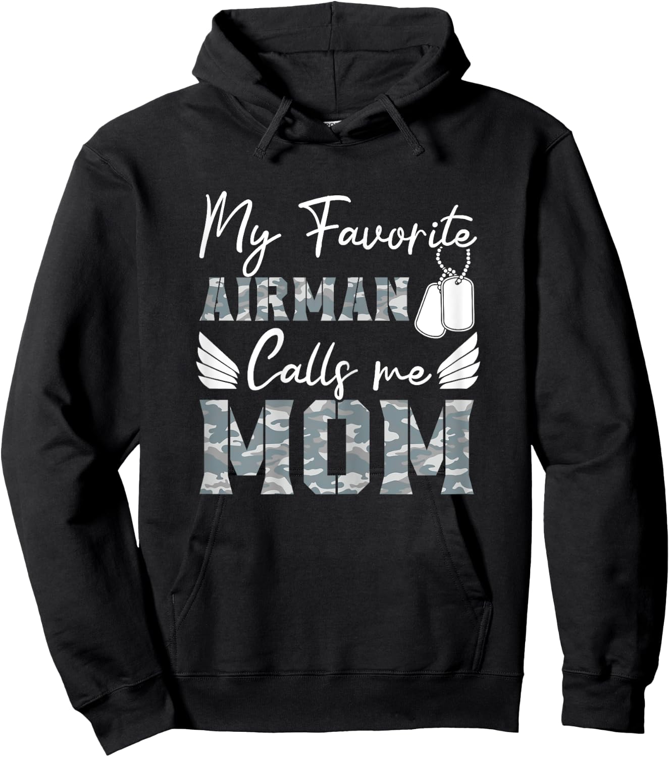 My Favorite Airman Calls Me Mom Air Force Soldier Mother Hoodie - Hoodie | Black