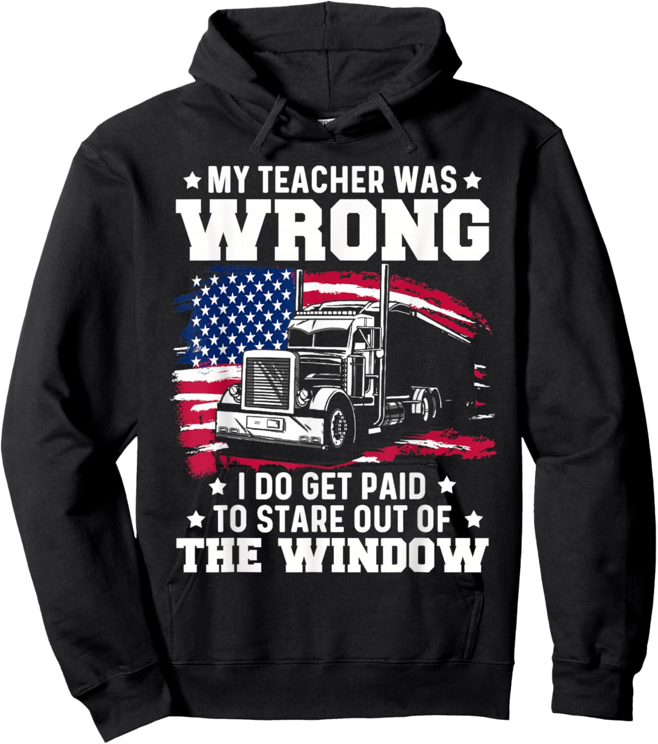Trucker Lorry 18 Wheeler Highway Truck Driver CDL Trailer Hoodie - Hoodie | Black