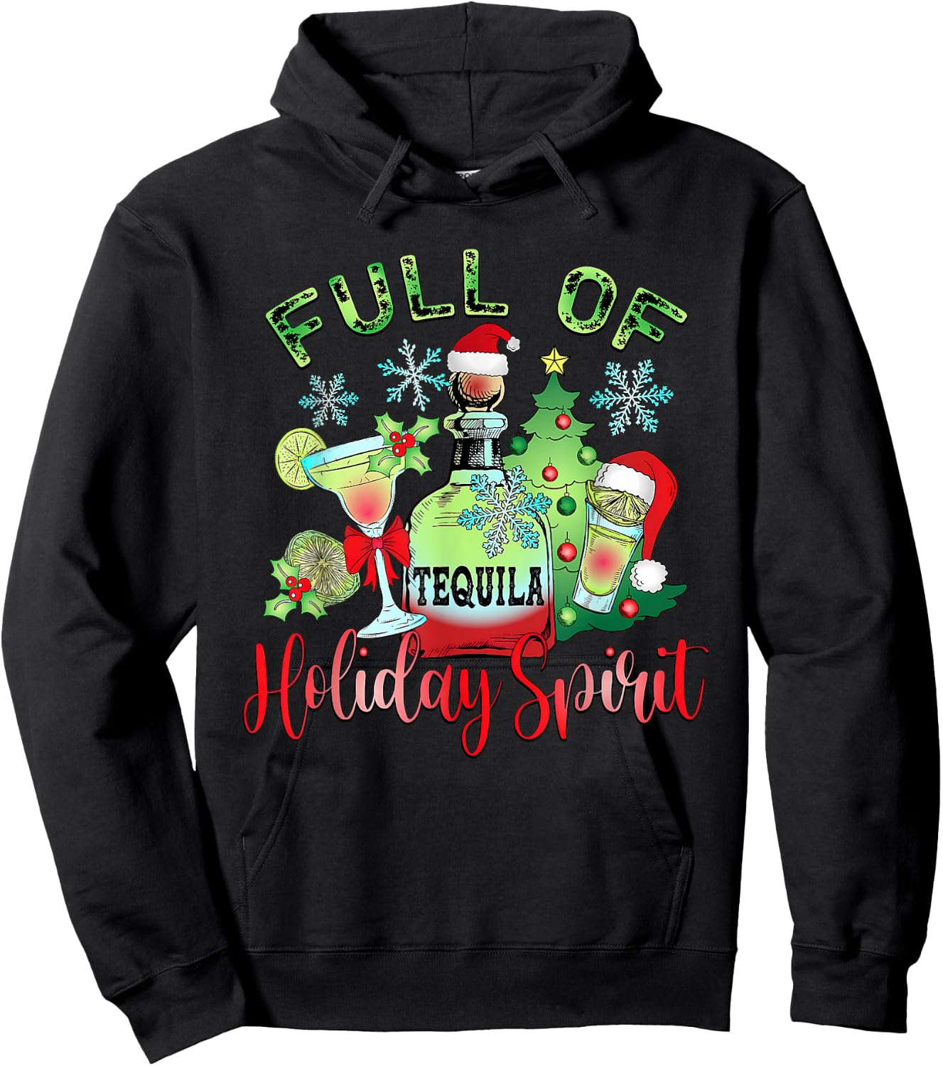 Full Of Tequila Holiday Spirit Christmas Drinking Women Men Hoodie - Hoodie | Black