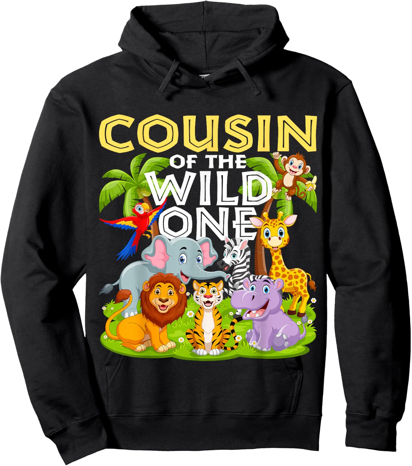 Cousin Of The Wild One 1st Birthday Zoo Animal Safari Jungle Hoodie - Hoodie | Black