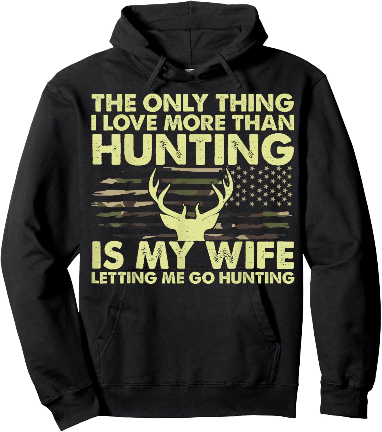 Deer Hunter Thing I Love More Than Hunting Funny Dad Hoodie - Hoodie | Black