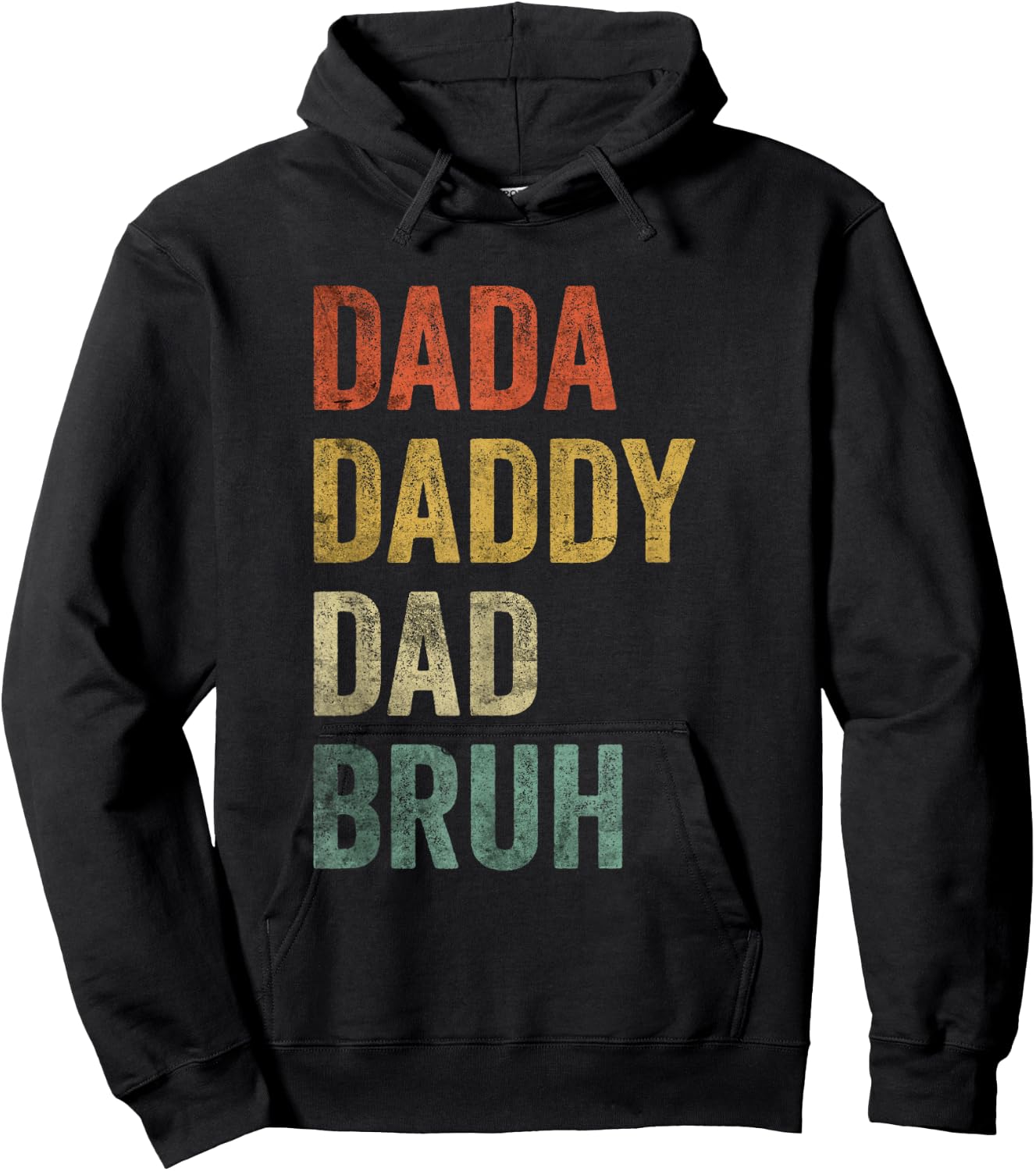 Dada Daddy Dad Bruh Shirt Father's Day Retro Vintage Funny Hoodie - Hoodie | Black