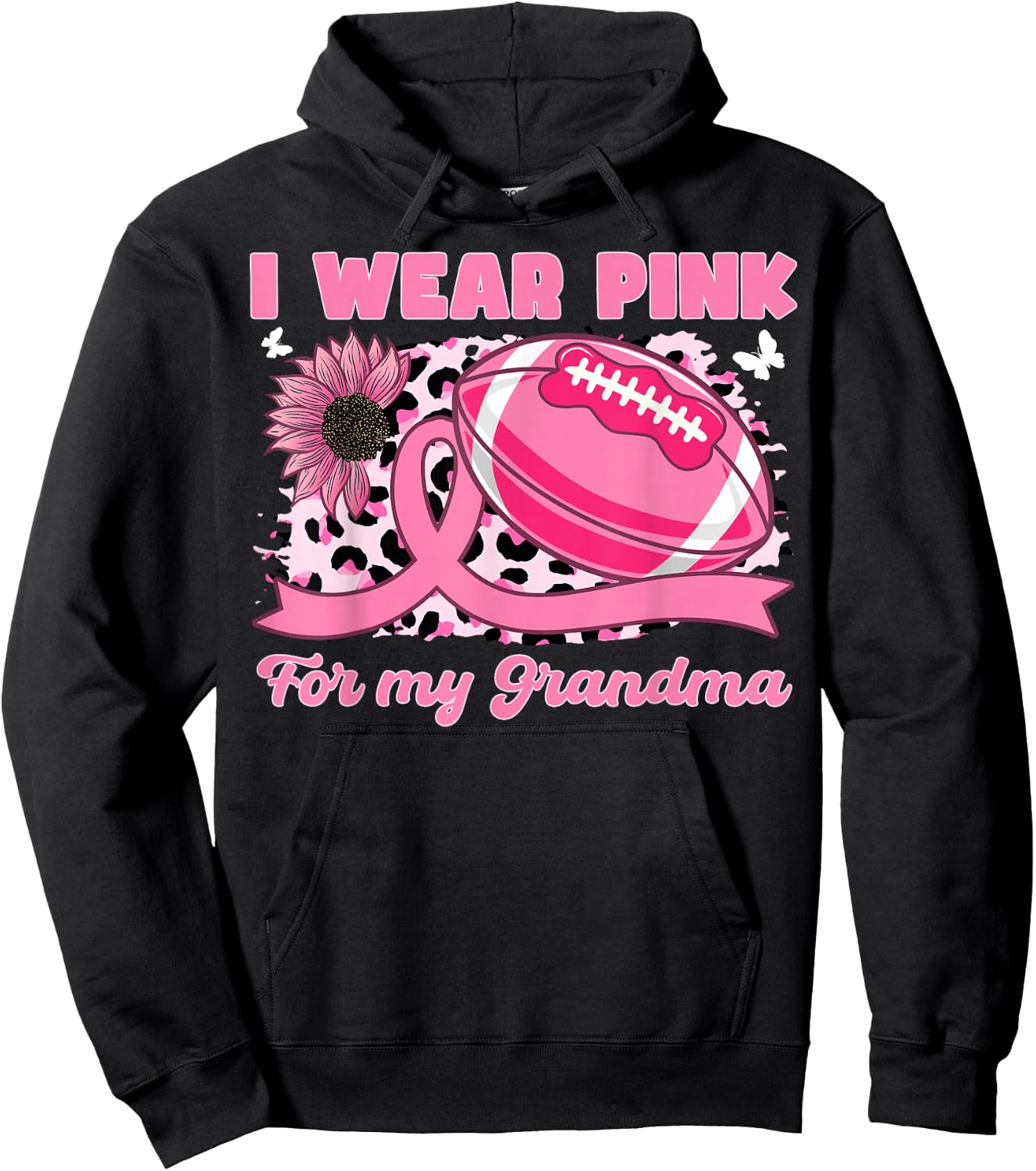 I Wear Pink For My Grandma Breast Cancer Awareness Football Hoodie - Hoodie | Black