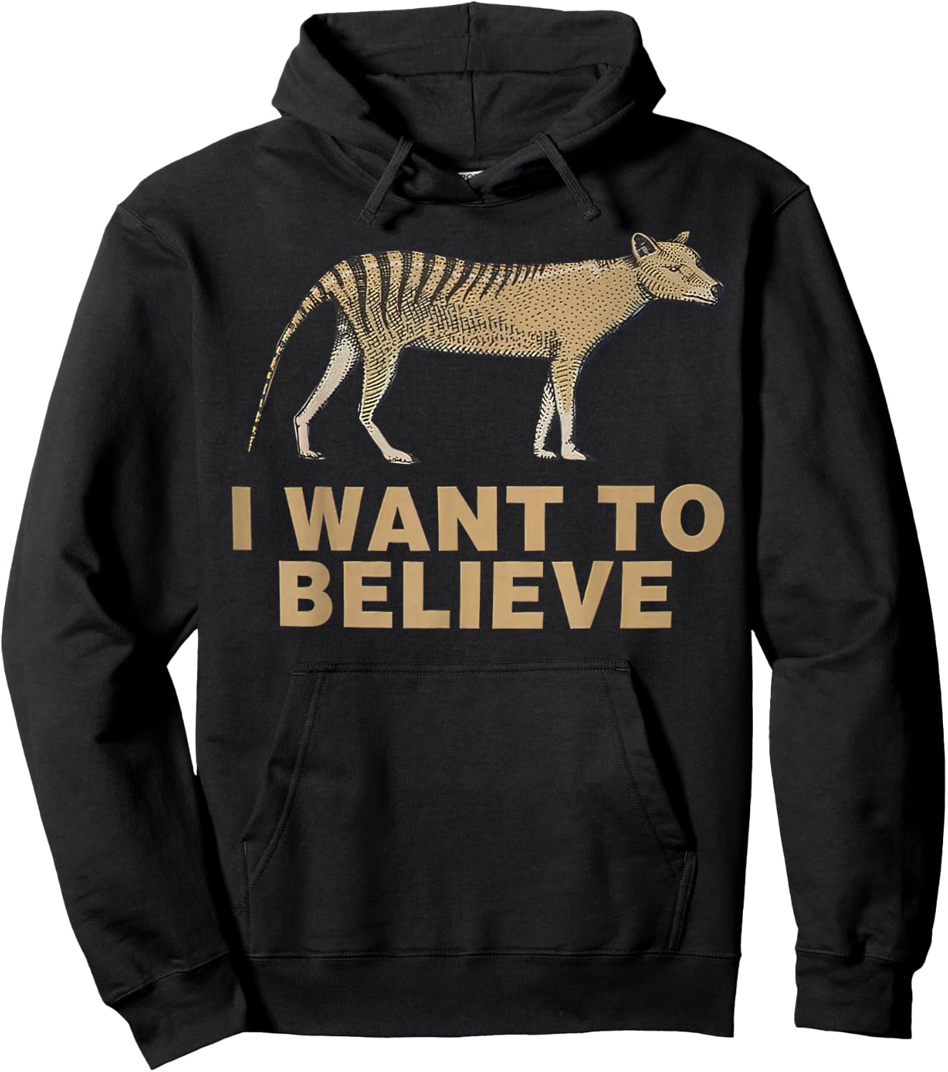 Thylacine Kingdom Extinct I Want To Believe Tasmanian Hoodie - Hoodie | Black