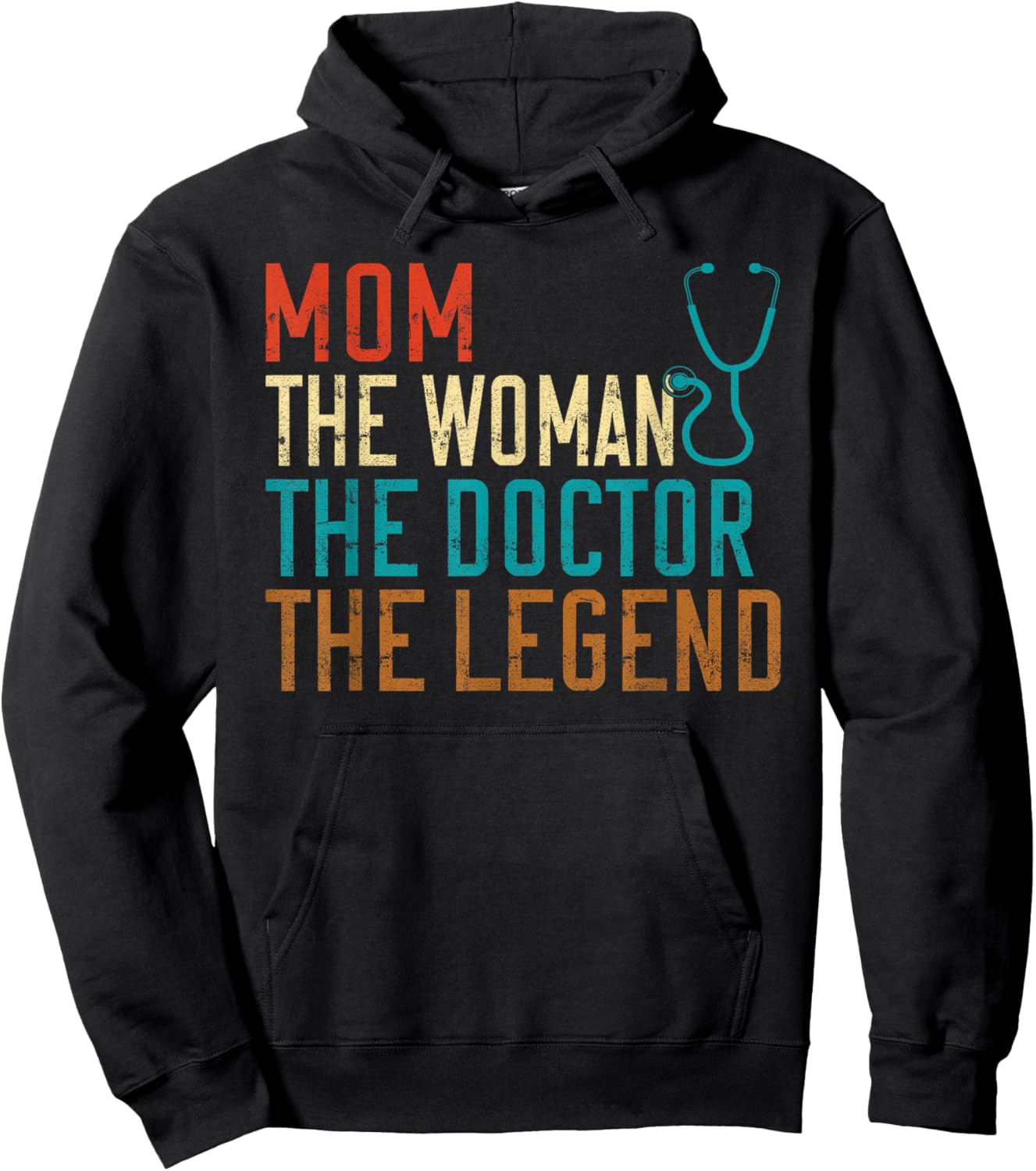 Mom the Woman the Doctor the Legend Doctor Hoodie - Hoodie | Black