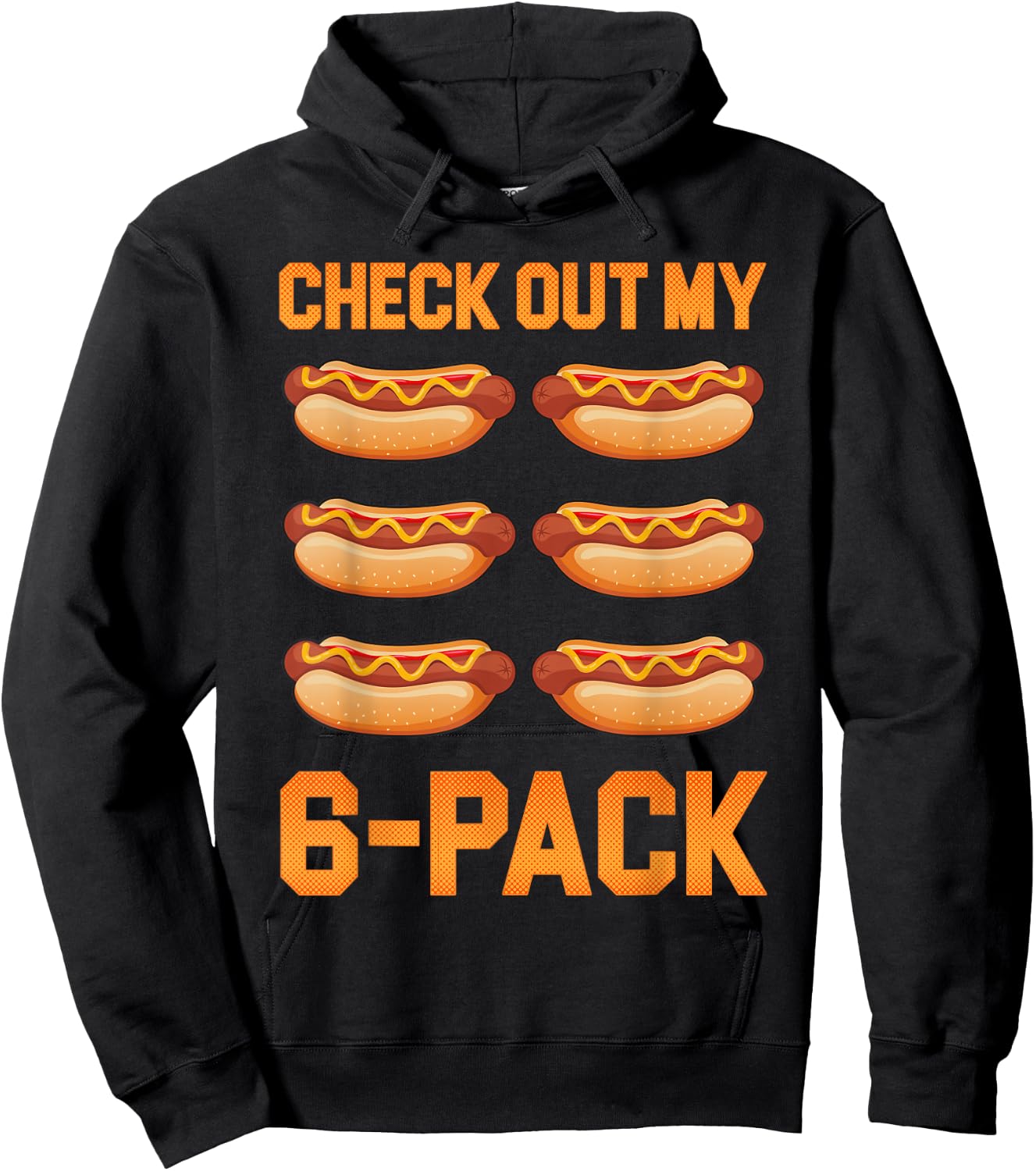 Check Out My 6 Pack Hot-Dog Sausage Food Hotdog Lover Hoodie - Hoodie | Black