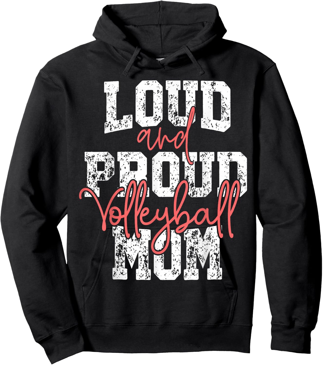 Proud & Loud Volleyball Mom Player Team & Fan Mother's Day Hoodie - Hoodie | Black
