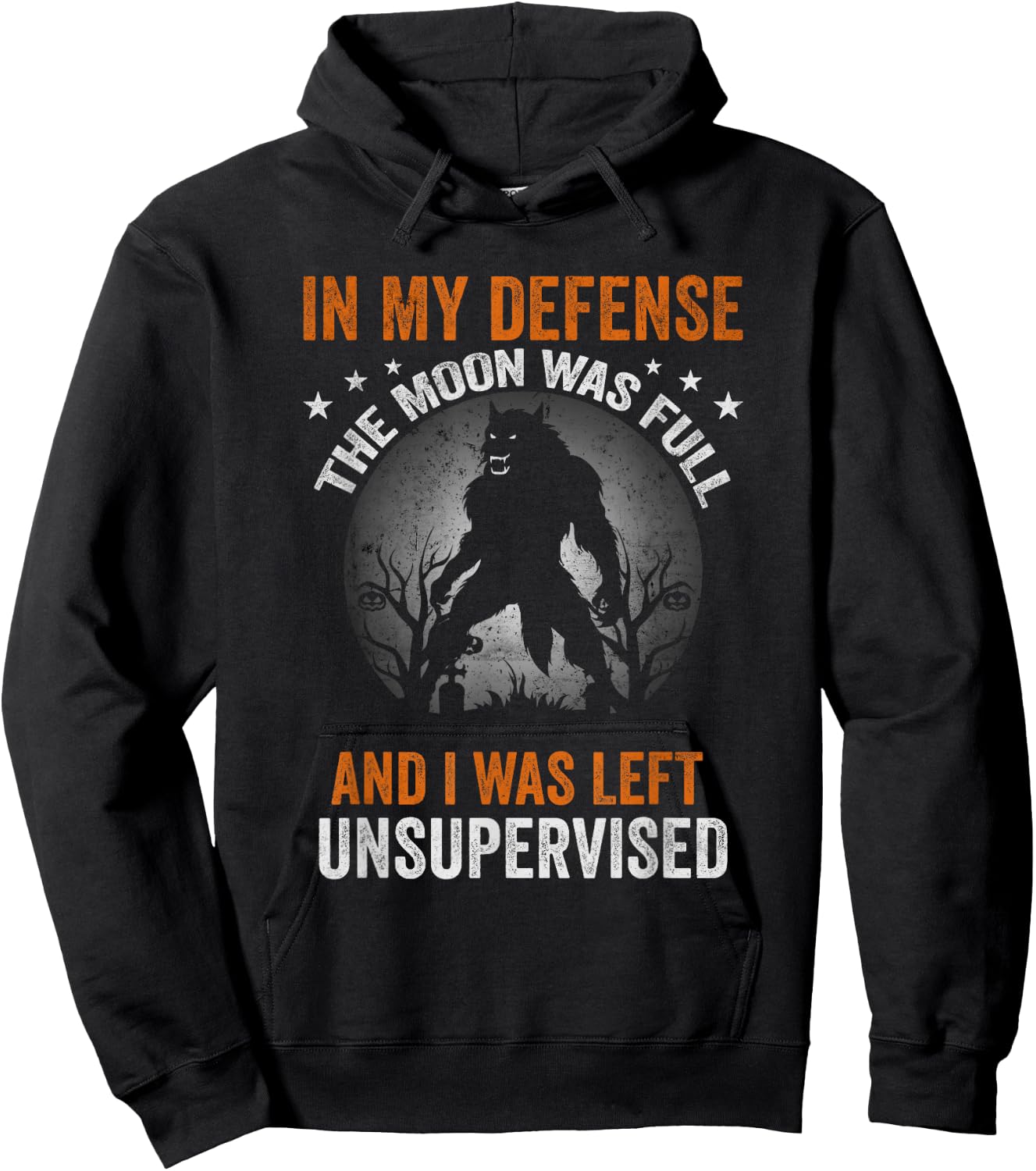 Funny in My Defense Werewolf Halloween Moon Men, Women Hoodie - Hoodie | Black