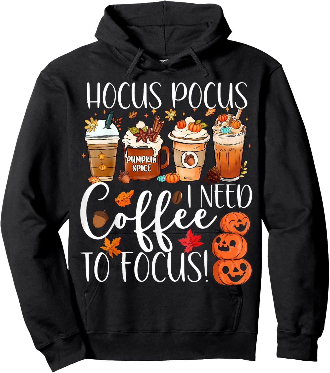 Cute Hocus Pocus I Need Coffee To Focus Fall Pumpkin Teacher Hoodie - Hoodie | Black