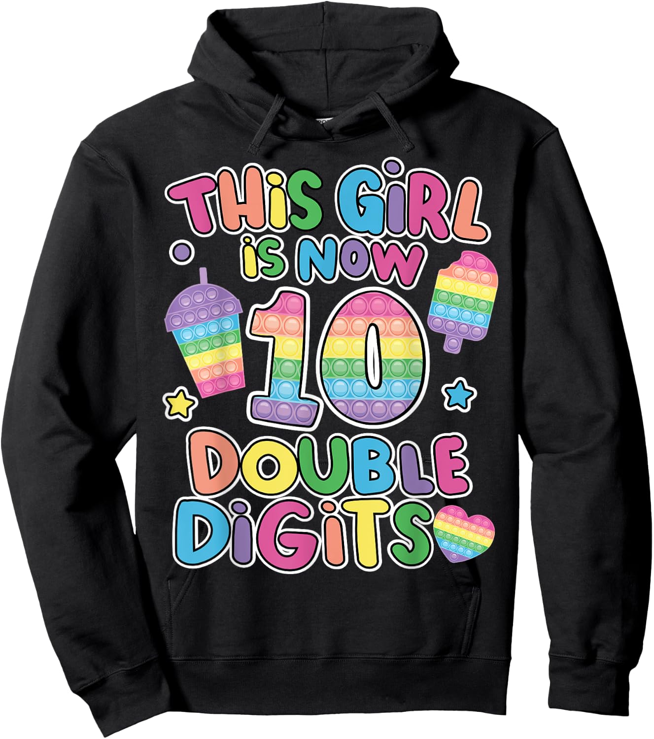 This girl is now 10 double digit Pop It 10th Birthday Fidget Hoodie - Hoodie | Black