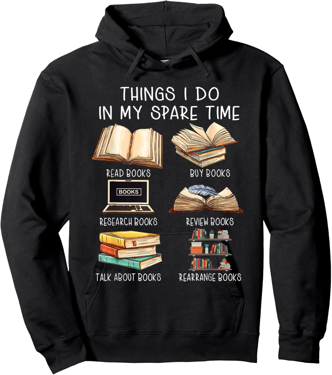 Things I Do in my spare time read books buy books Hoodie - Hoodie | Black