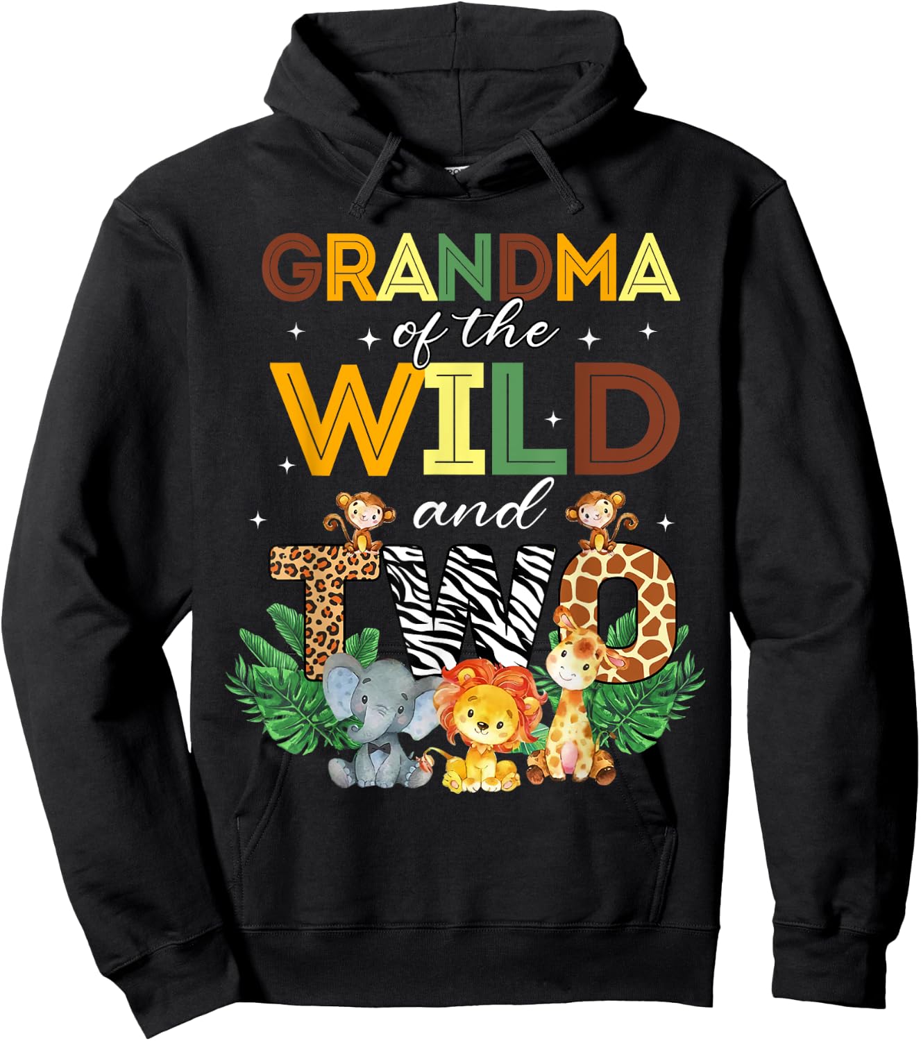 Grandma Of The Wild Two Zoo Birthday Safari Jungle Animal Hoodie - Hoodie | Black
