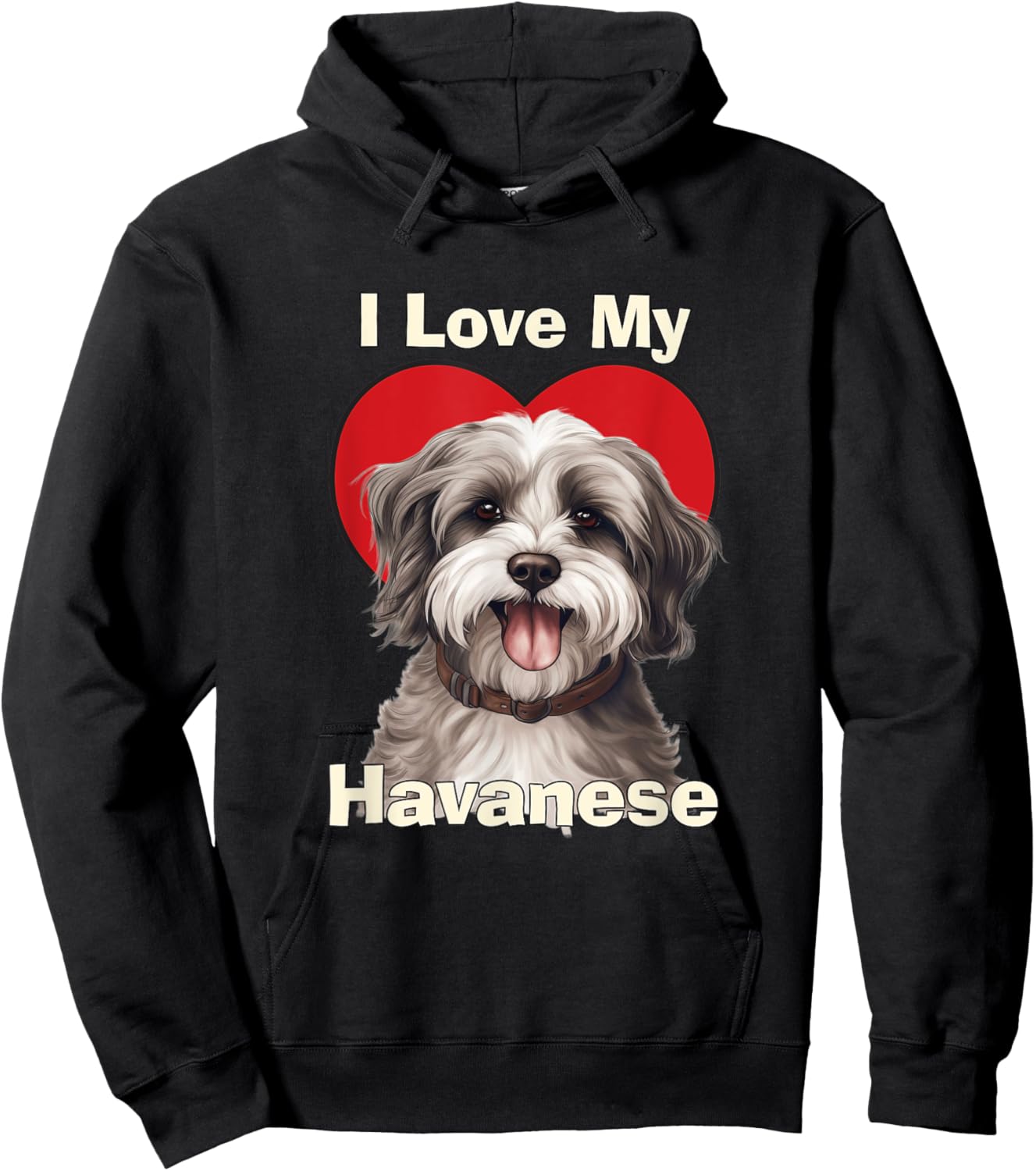 I Love My Havanese Puppy Dog Men Women Kids Hoodie - Hoodie | Black