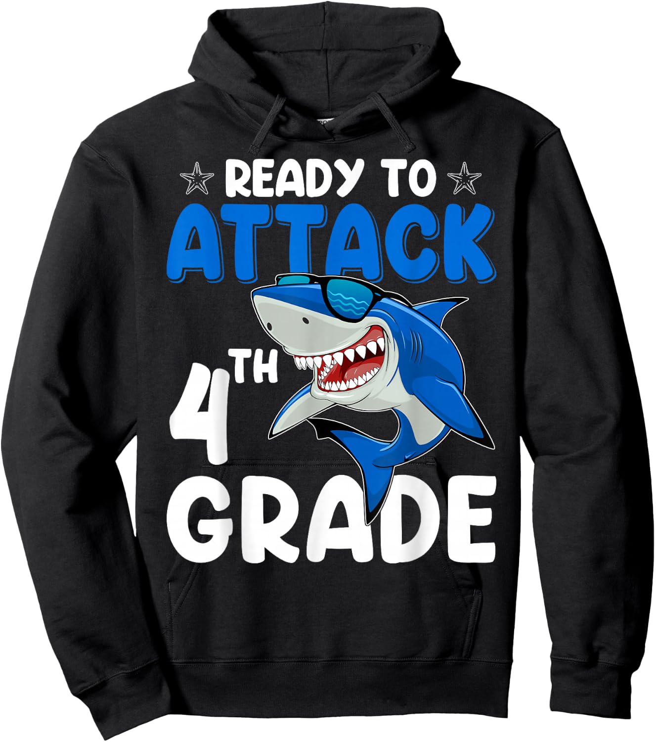 Ready To Attack 4th Grade Shark Fourth Grade Teacher Student Hoodie - Hoodie | Black