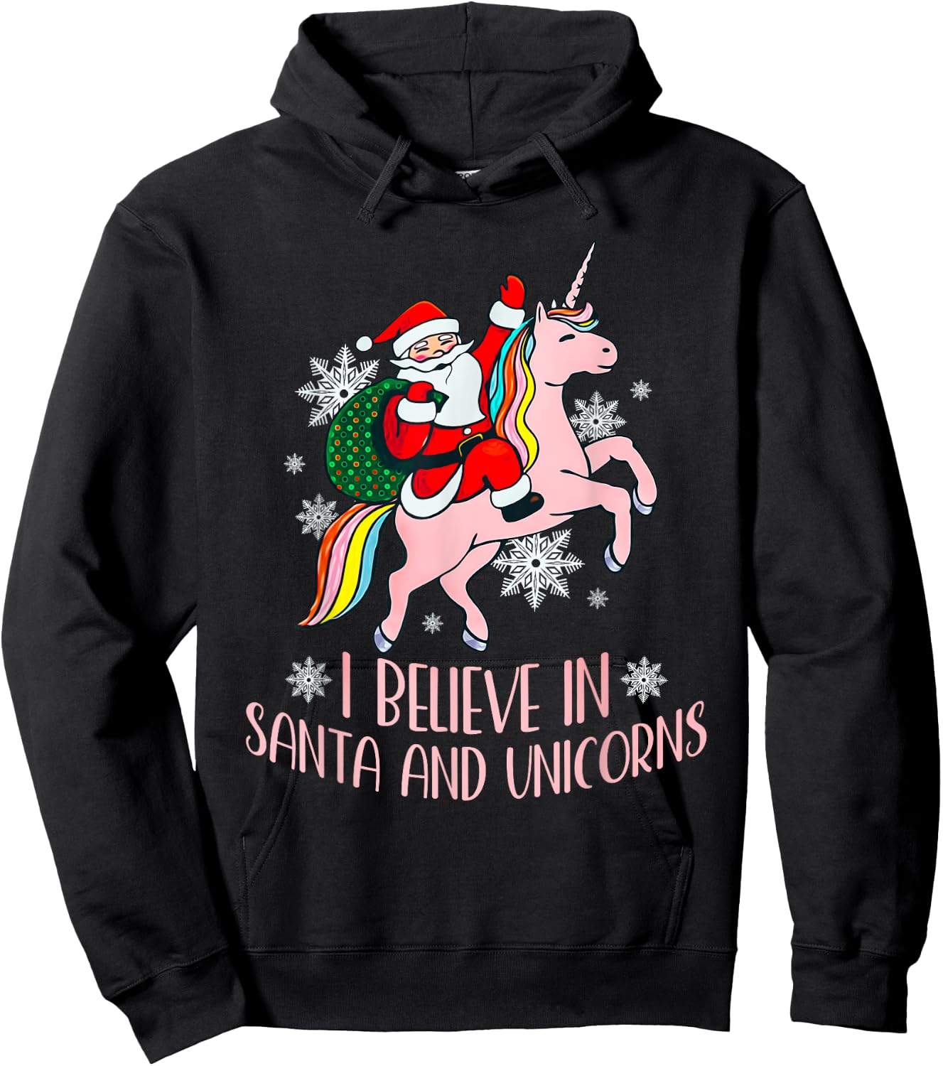 I Believe In Santa And Unicorns Funny Christmas Hoodie - Hoodie | Black