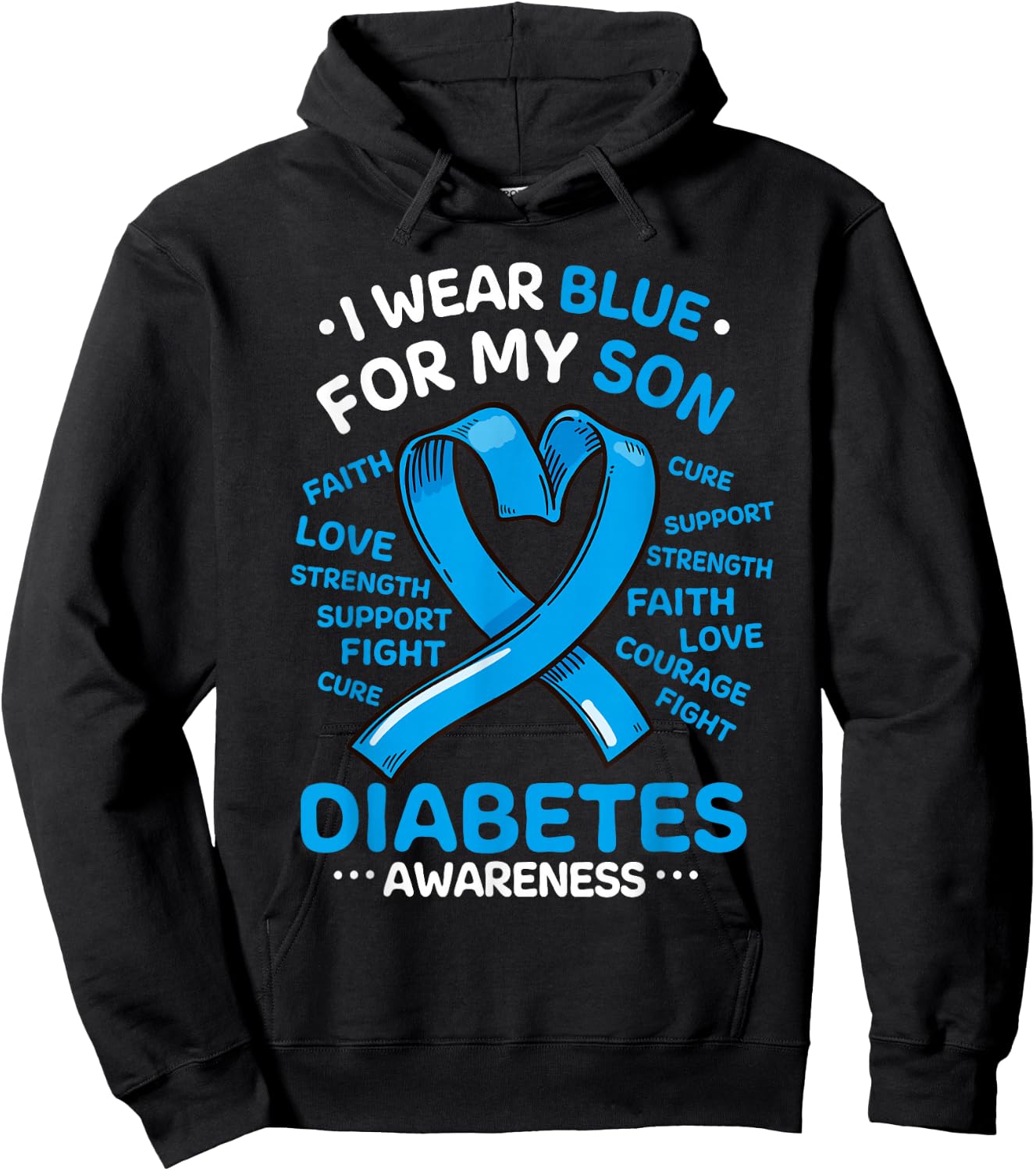 I Wear Blue For My Son Diabetes Awareness Ribbon Hoodie - Hoodie | Black