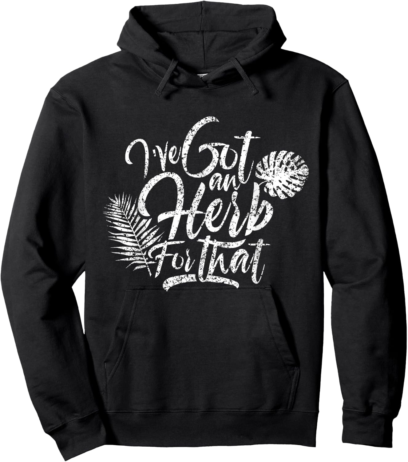 I've got herbs for that Herb Seeds Spices Garden Gardener Hoodie - Hoodie | Black