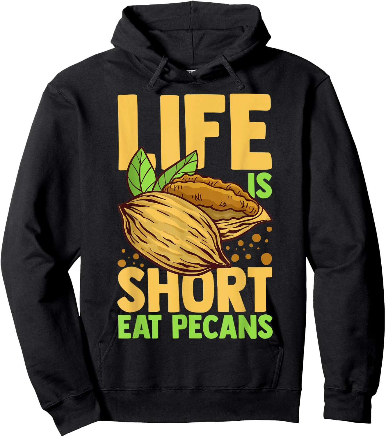 Pecan Pie Candy Roasted Nut Recipe Hoodie - Hoodie | Black